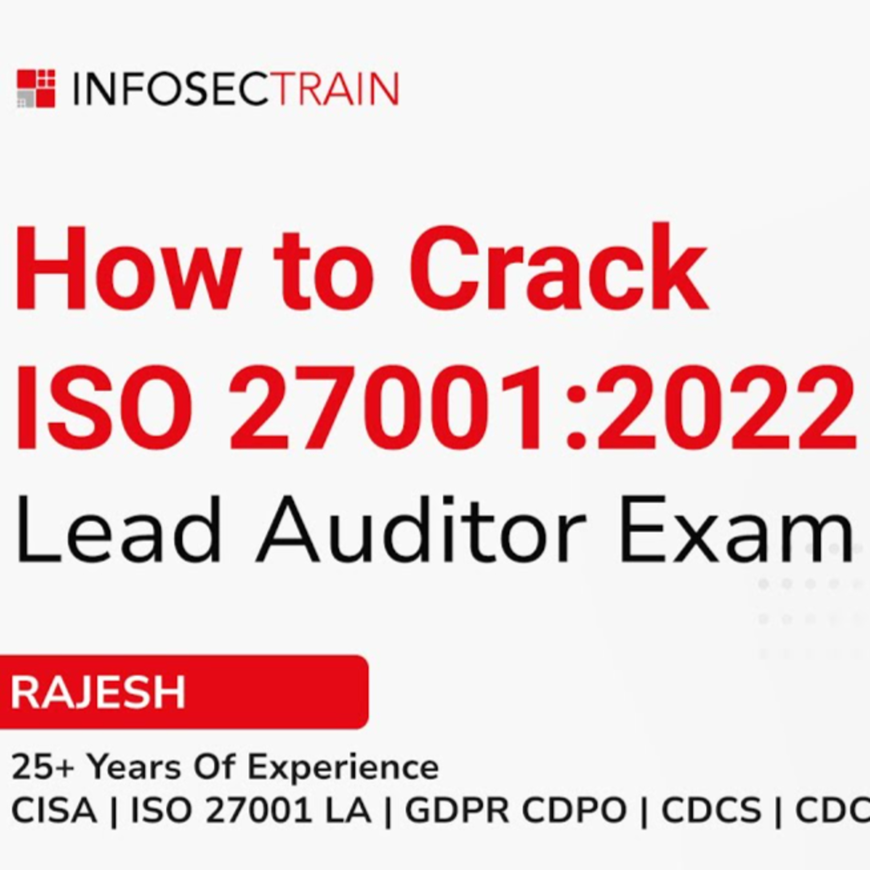 How to Crack ISO 27001:2022 Lead Auditor Exam | Responsibilities of ISO Lead Auditor