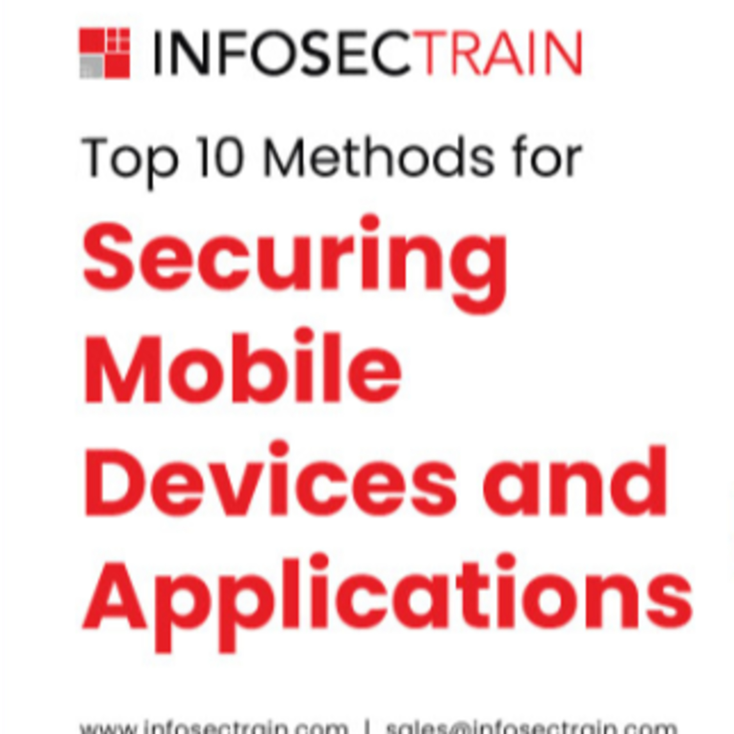 Top 10 Methods for Securing Mobile Devices and Applications