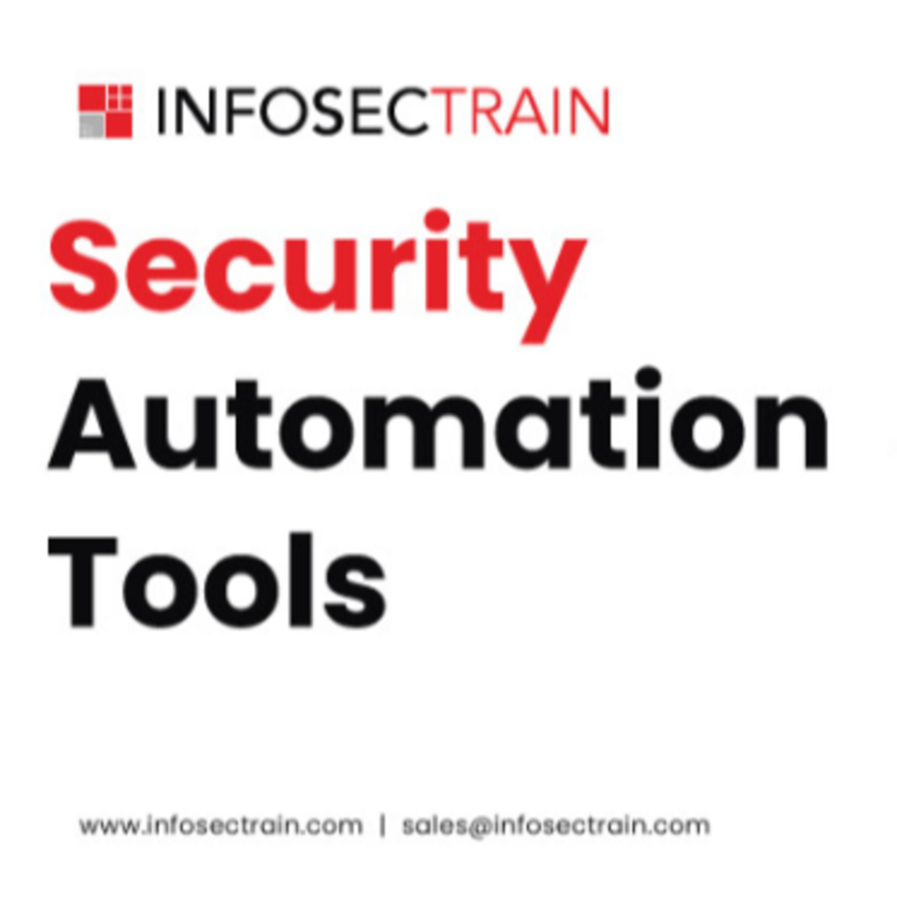 Security Automation Tools