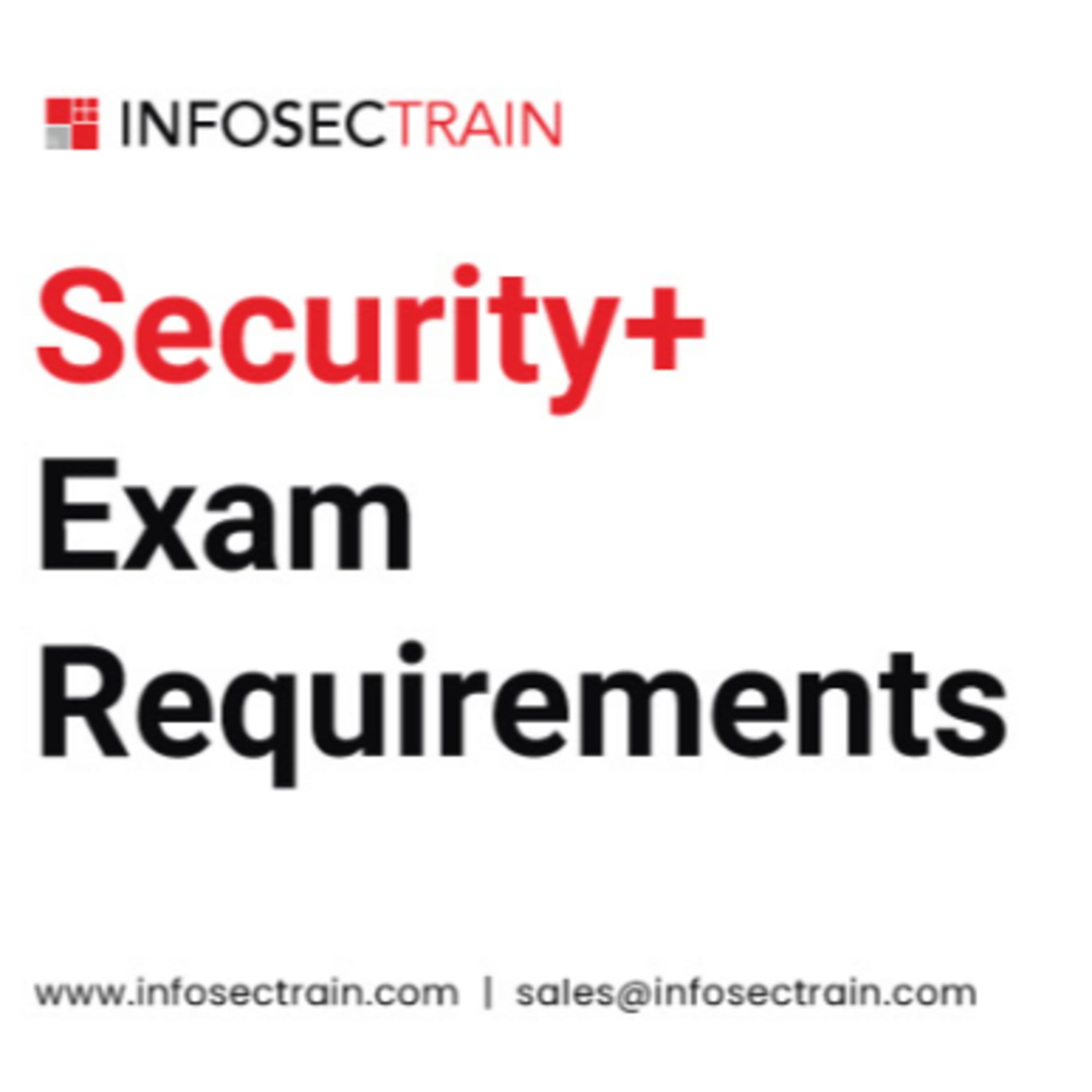 Security+ Exam Requirements