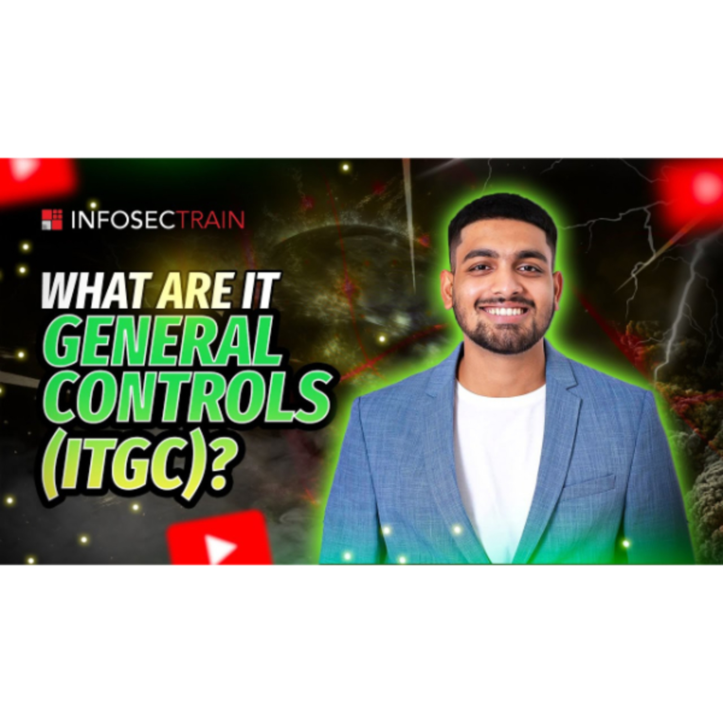What are IT General Controls (ITGC)?