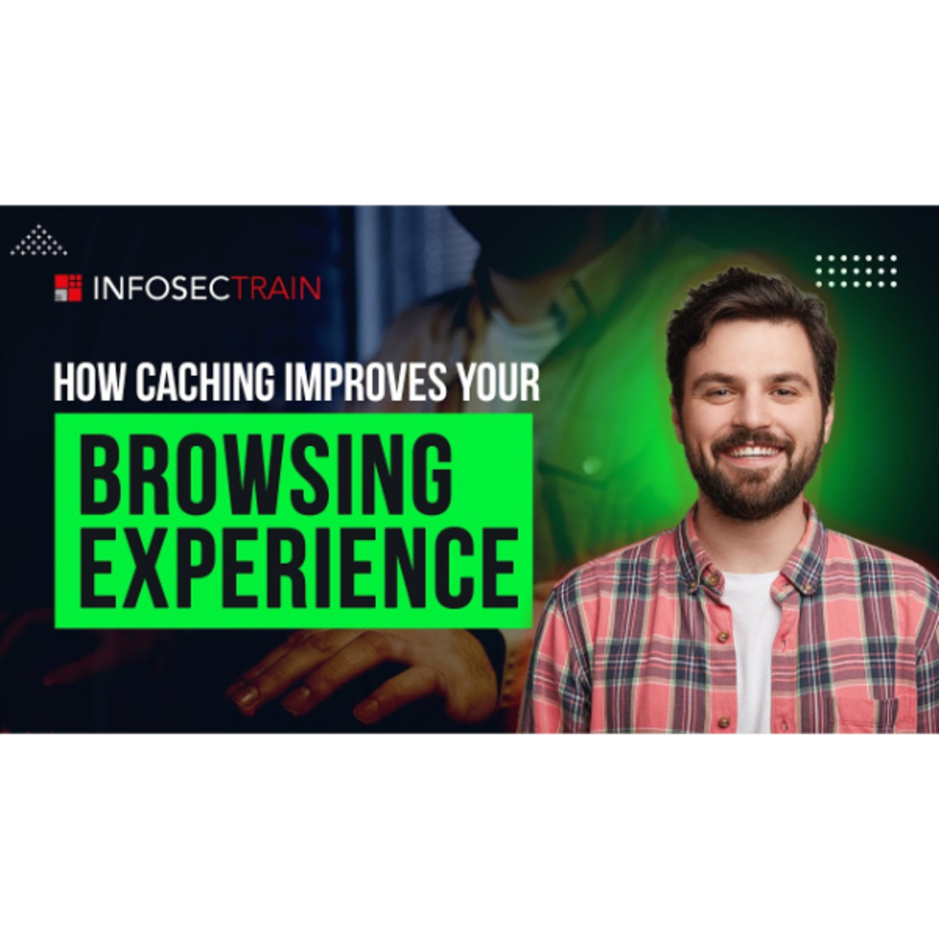 Amazing Ways Caching Makes Browsing Faster