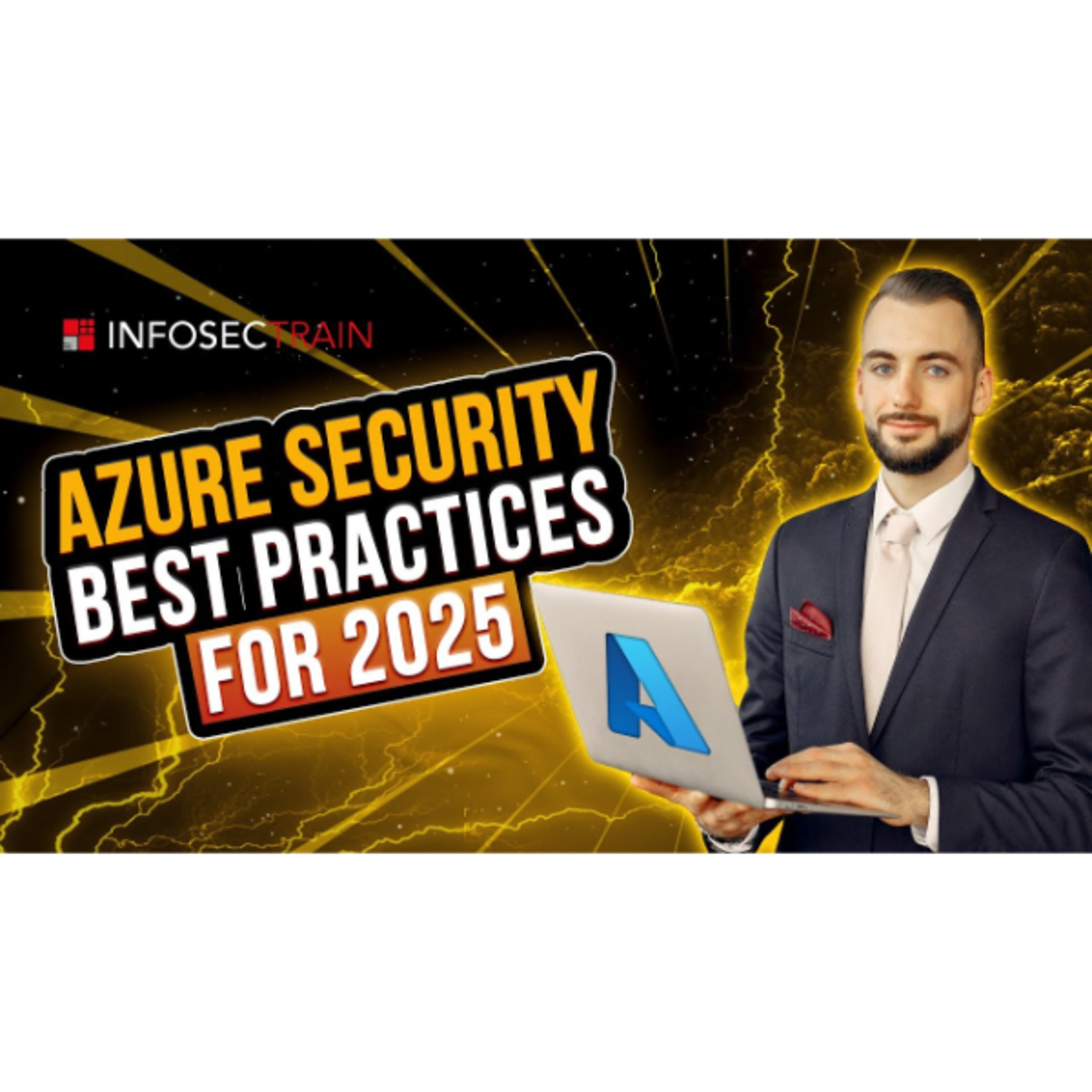 Top Azure Security Expert Shares Best Practices for 2025