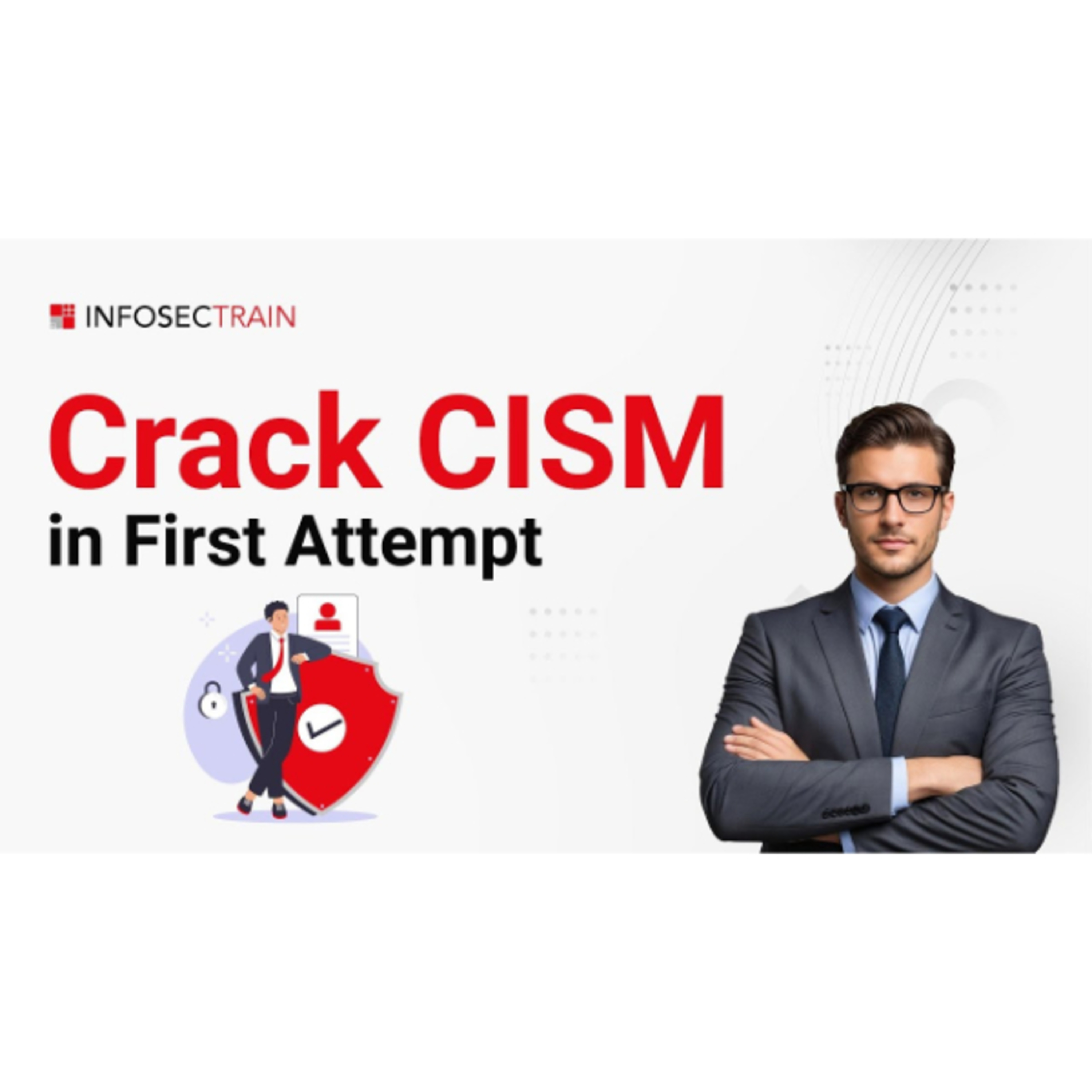 CISM Study Guide 2025: Pass the CISM Exam on Your First Attempt