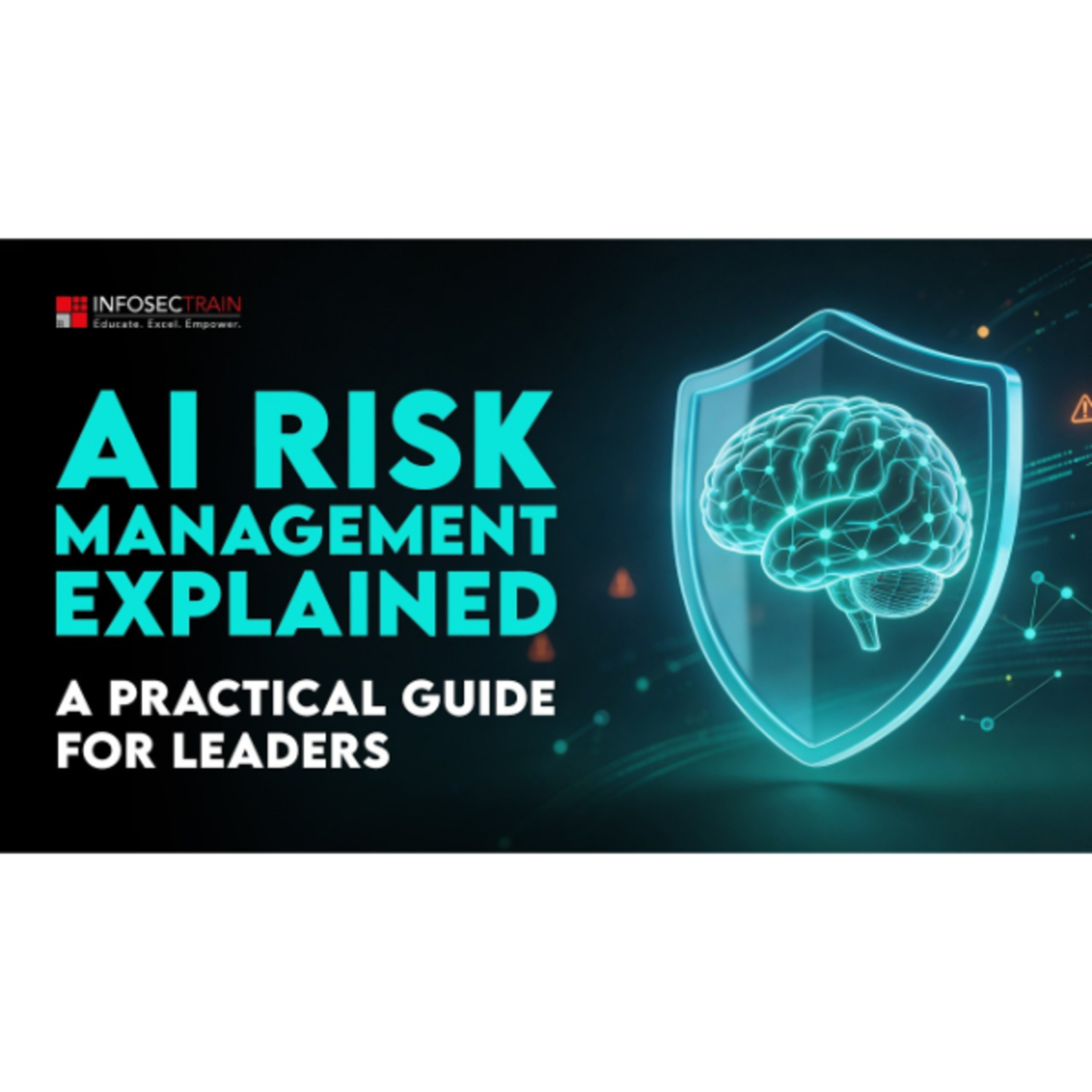 AI Risk Management for Leaders | Governance, Trust & Accountability in 2026