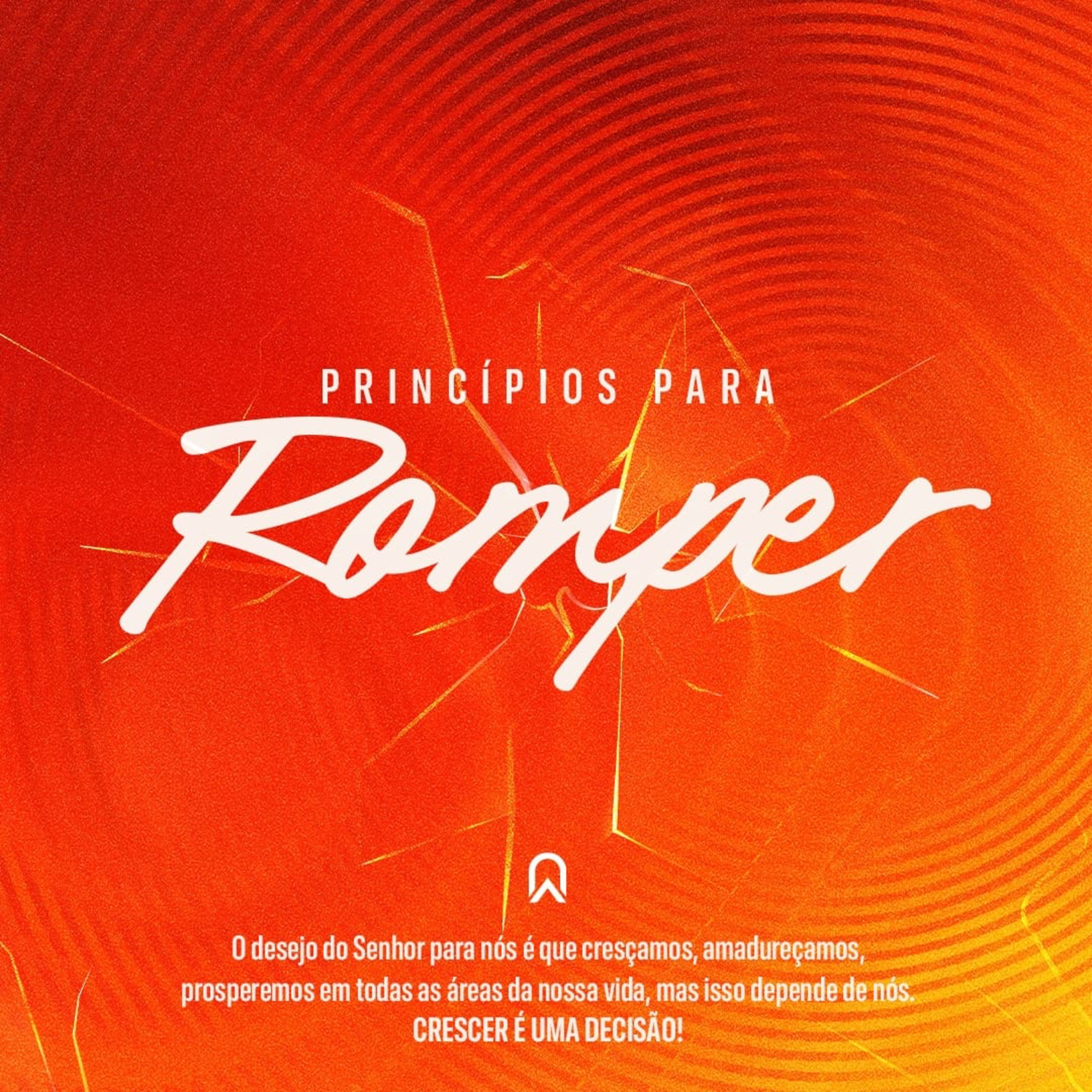 Princípios para Romper | Bp. Marcelo Toschi