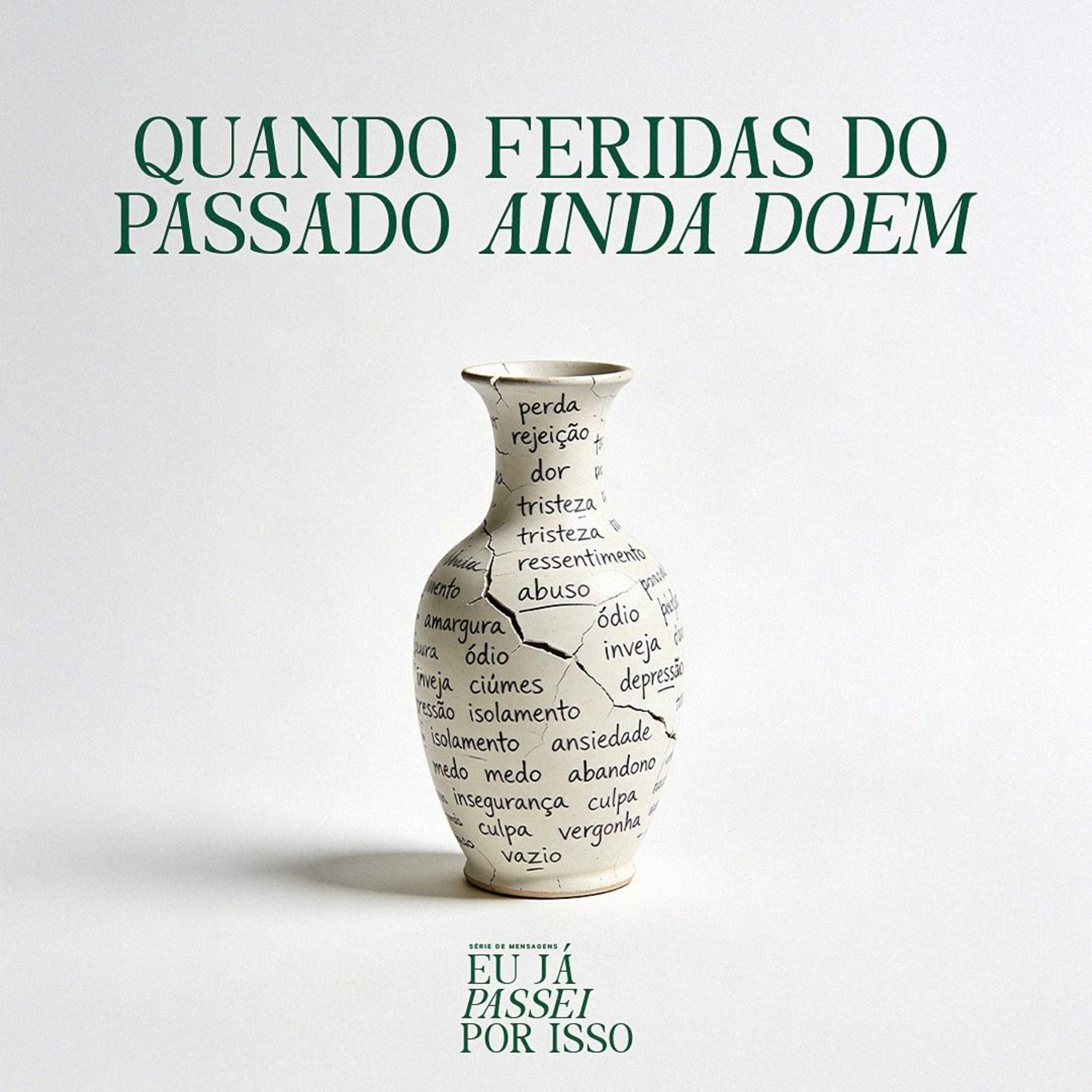 Quando Feridas do Passado Ainda Doem | Bp Marcelo Toschi