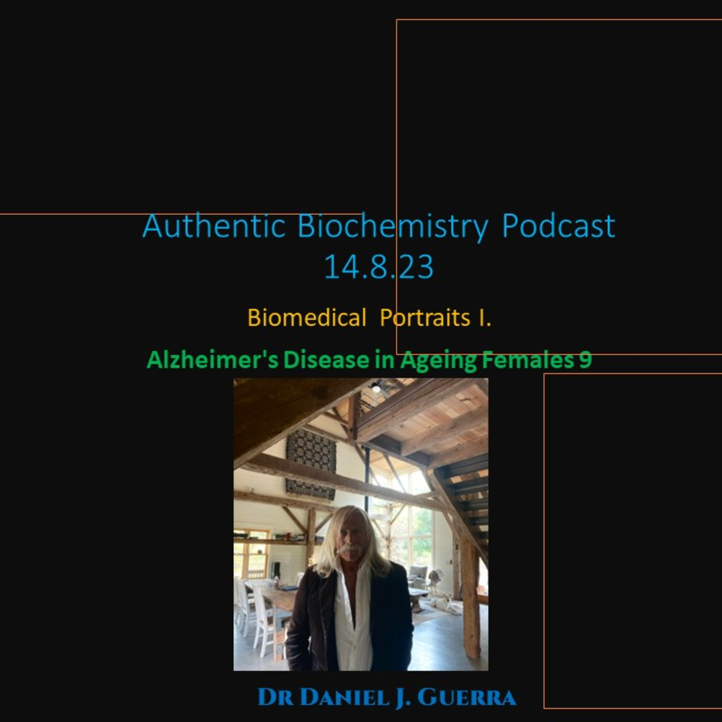 BioMedical PortraitsI.9. The 27-hydroxychol association with estrogen receptors and LXR provide contrarion associations with female AD and immune-controlled bacterial pathophysiology.DJGPhD.14.8.23