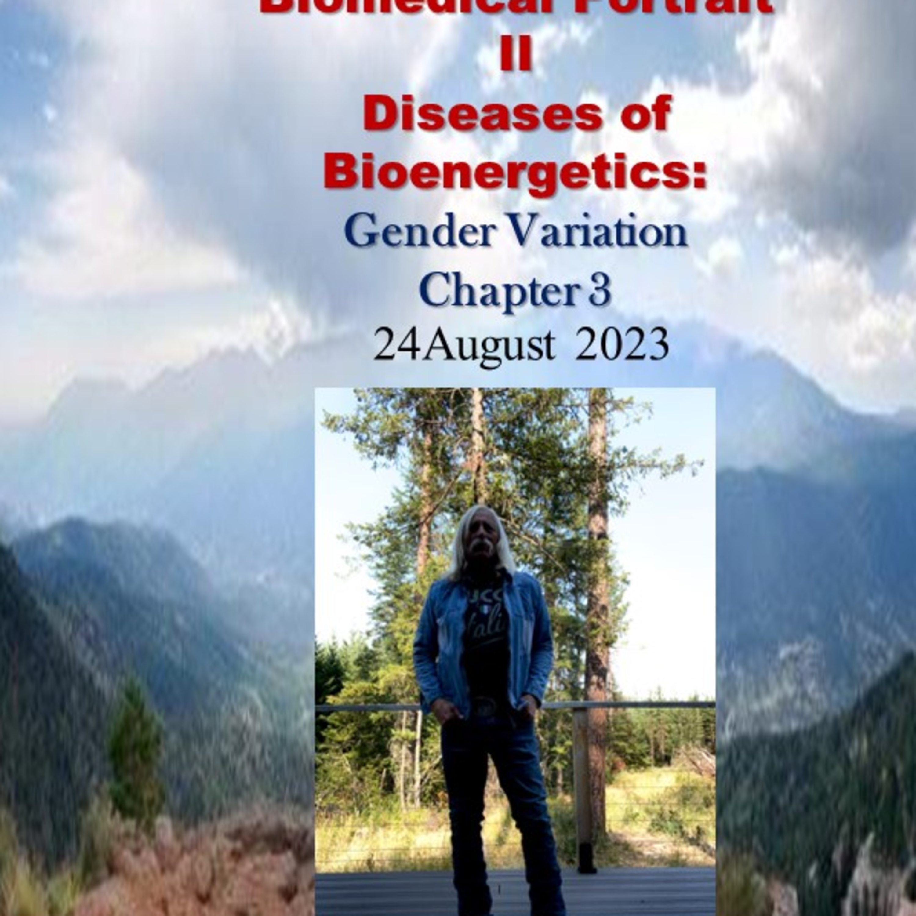 BioMedical Portrait II. Chapter 3. Mitochondrial gene expression, lipid metabolism and cell fate are at least partiatially mediated by Fragile X protein competency. DJGPhD.24.8.23