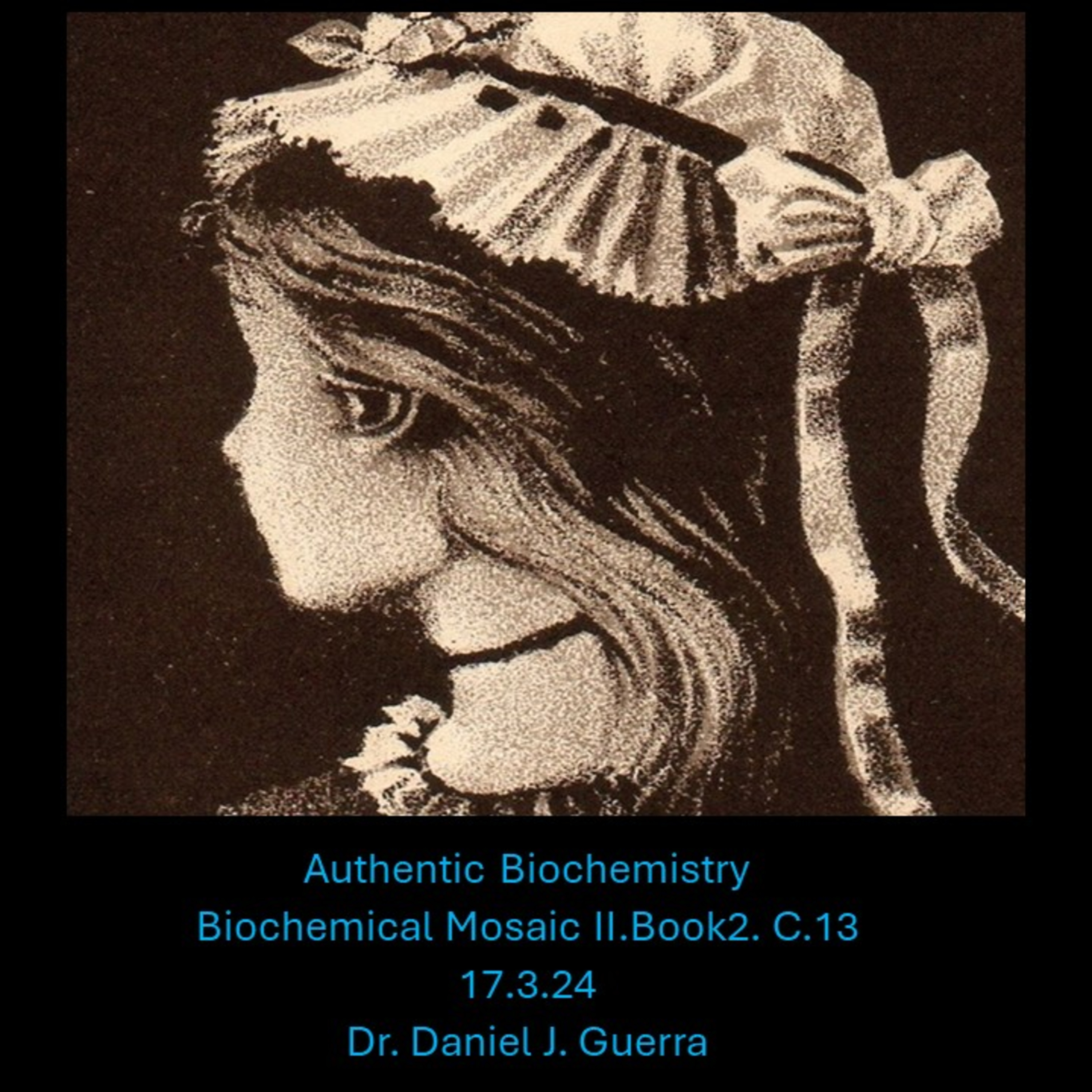 Biochemical MosaicII.Book2.C.13.Dialectical event ontologies involving CNS plasmalogen and sphingolipid interlocution and the universality of Mozart and the Beatles. DJGPhD.17.3.24.Authentic Biochem.