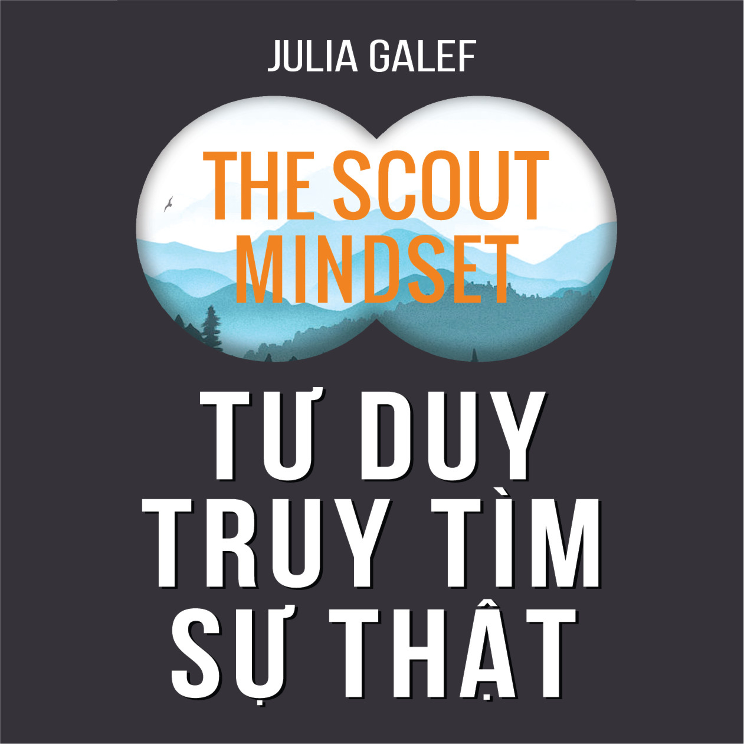 Sách nói Tư Duy Truy Tìm Sự Thật - Julia Galef | Voiz FM