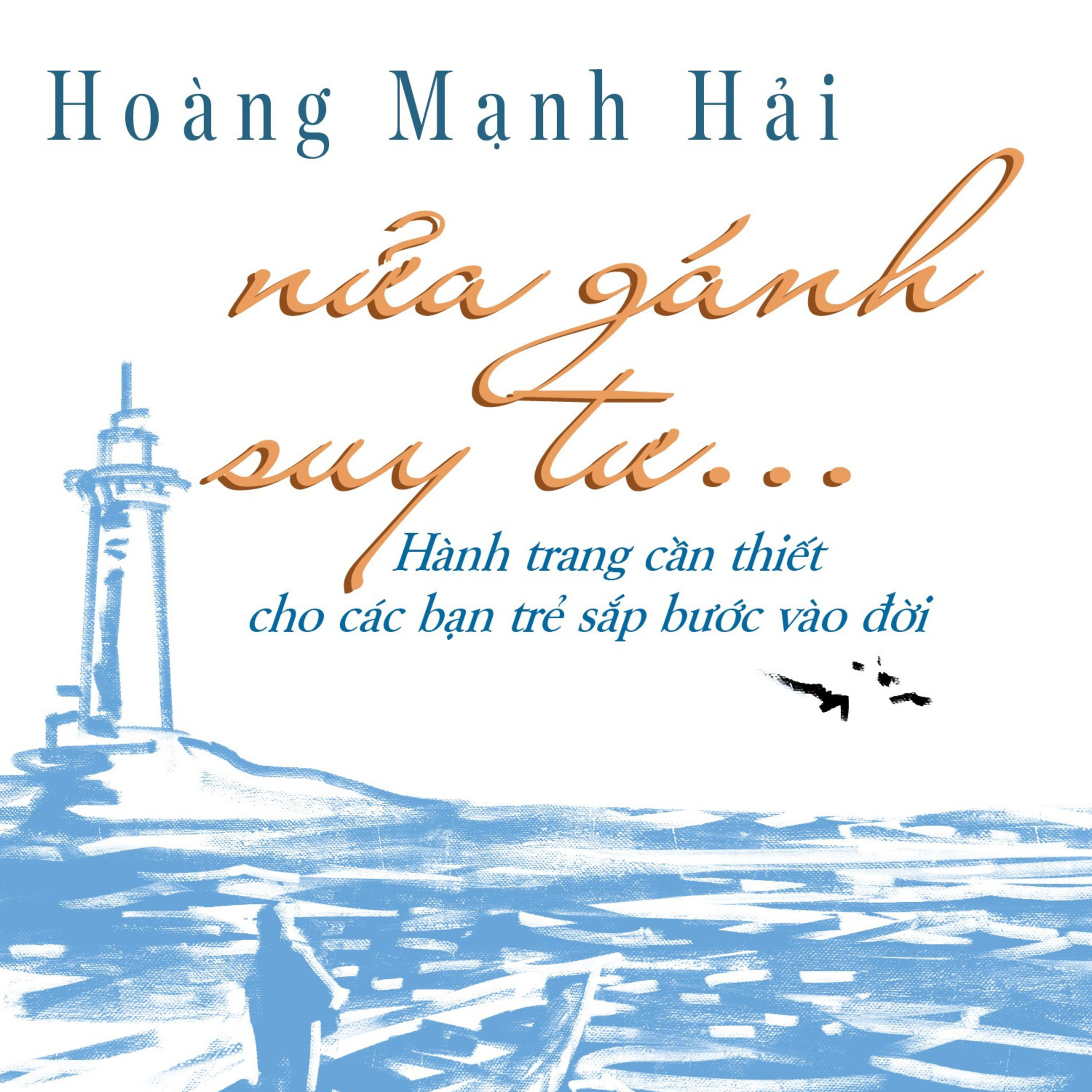 Sách nói Nửa Gánh Suy Tư - Hoàng Mạnh Hải | Voiz FM