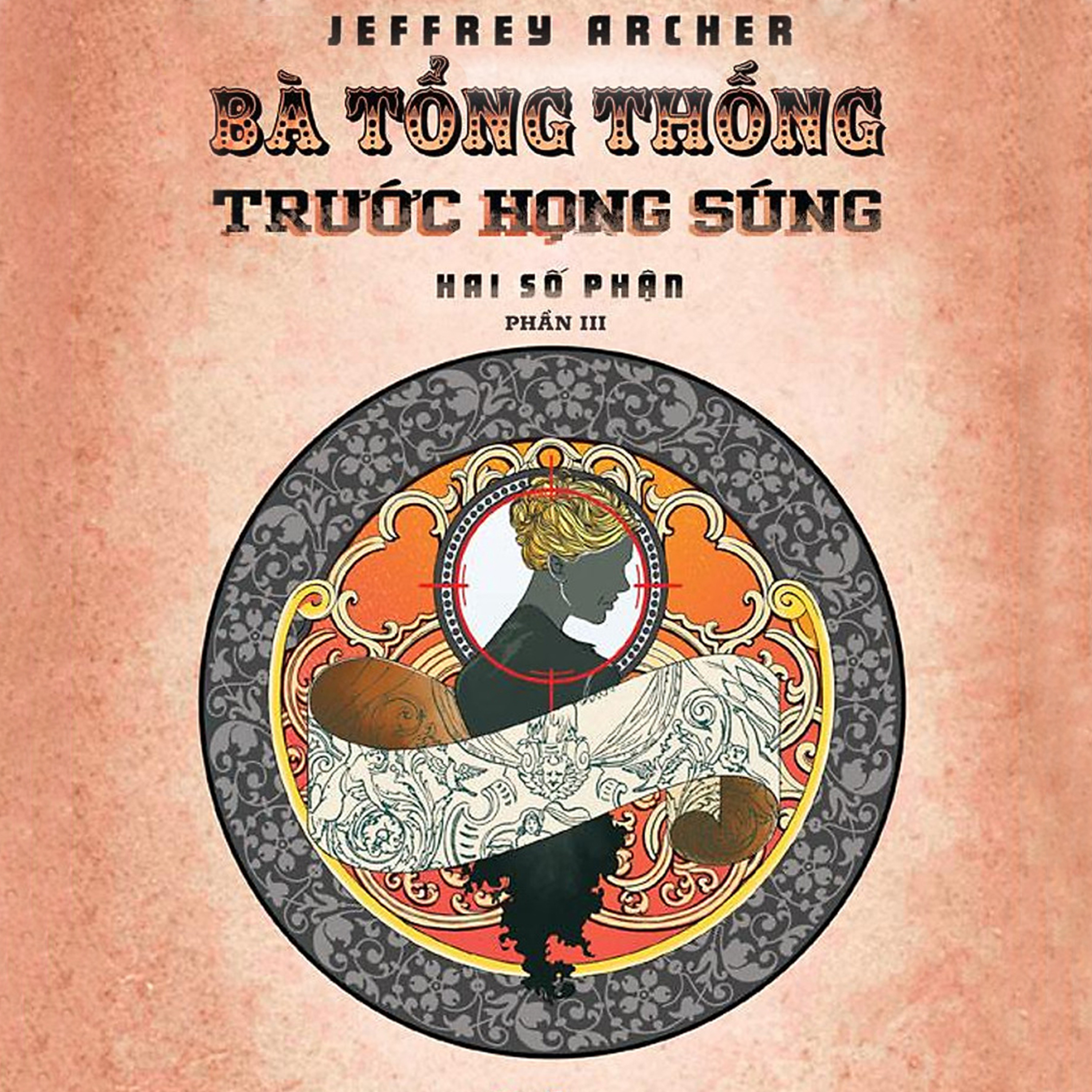 Sách nói Bà Tổng Thống Trước Họng Súng (Hai Số Phận - Phần 3) - Jeffrey Archer | Voiz FM