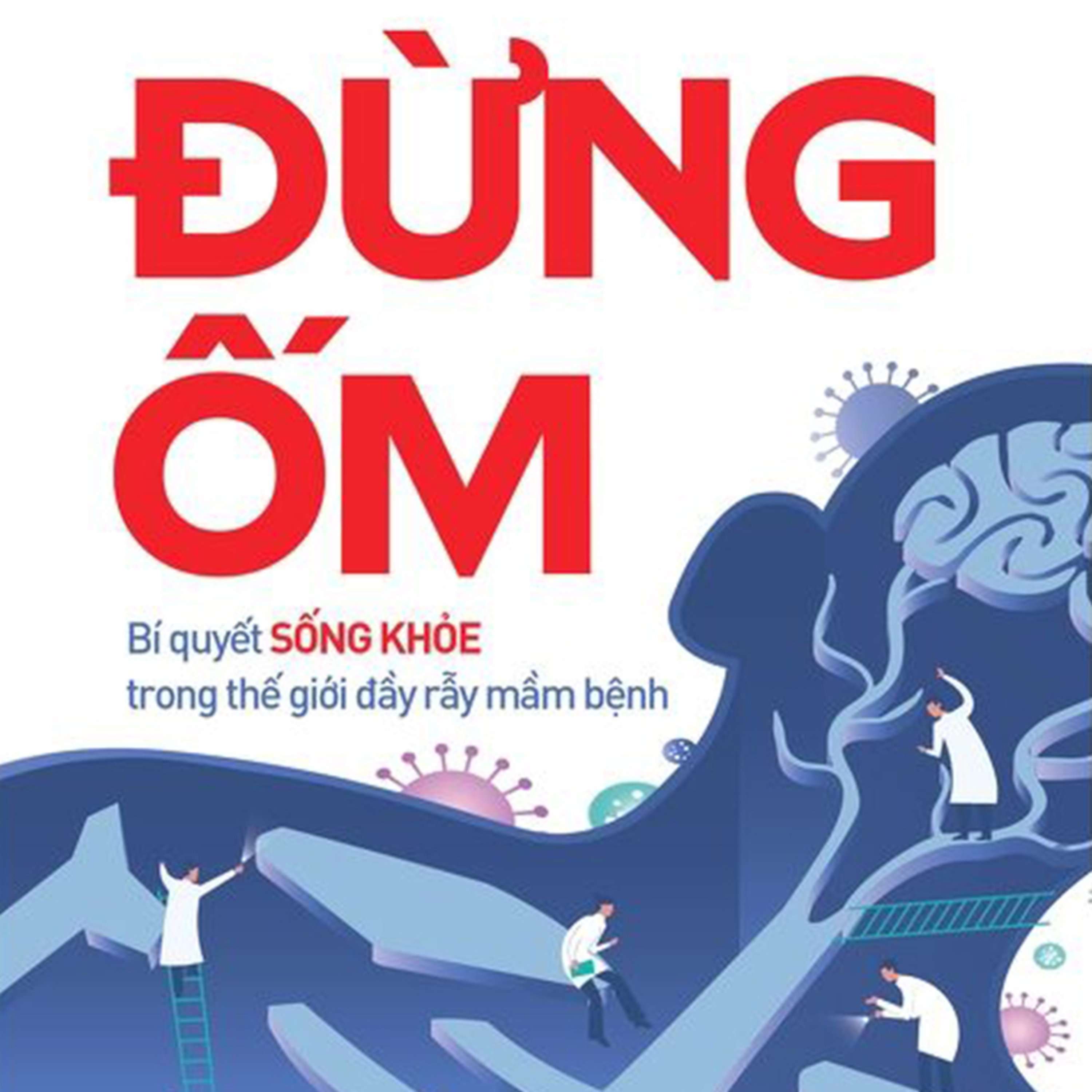 Sách nói Đừng Ốm - Ban biên tập Tạp chí Prevention | Voiz FM
