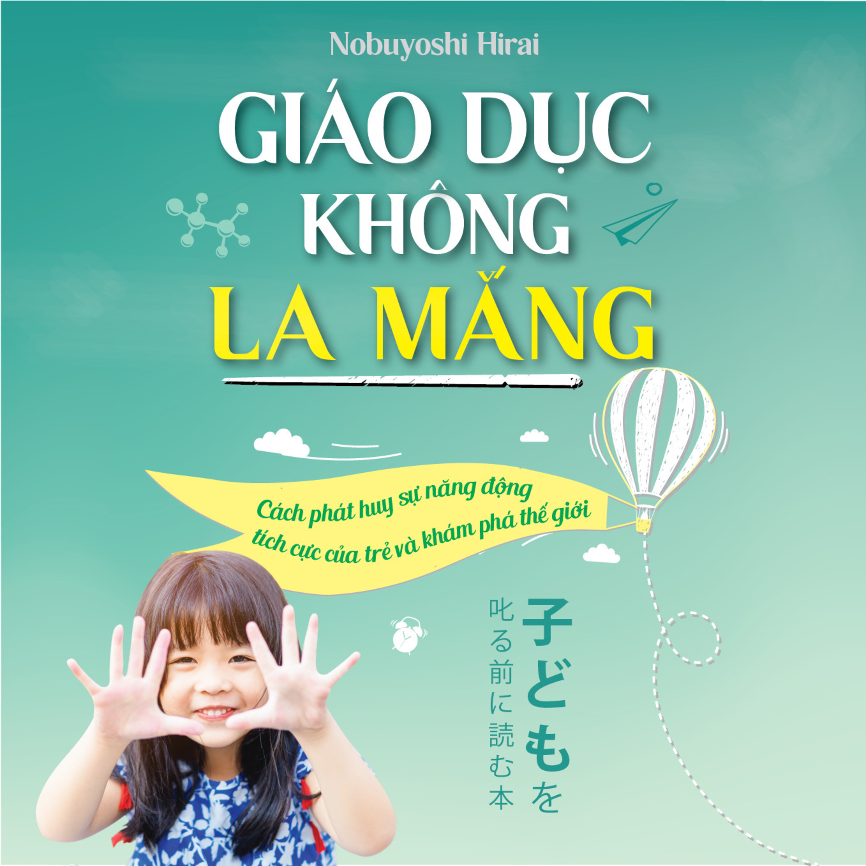Sách nói Giáo Dục Không La Mắng - Nobuyoshi Hirai | Voiz FM