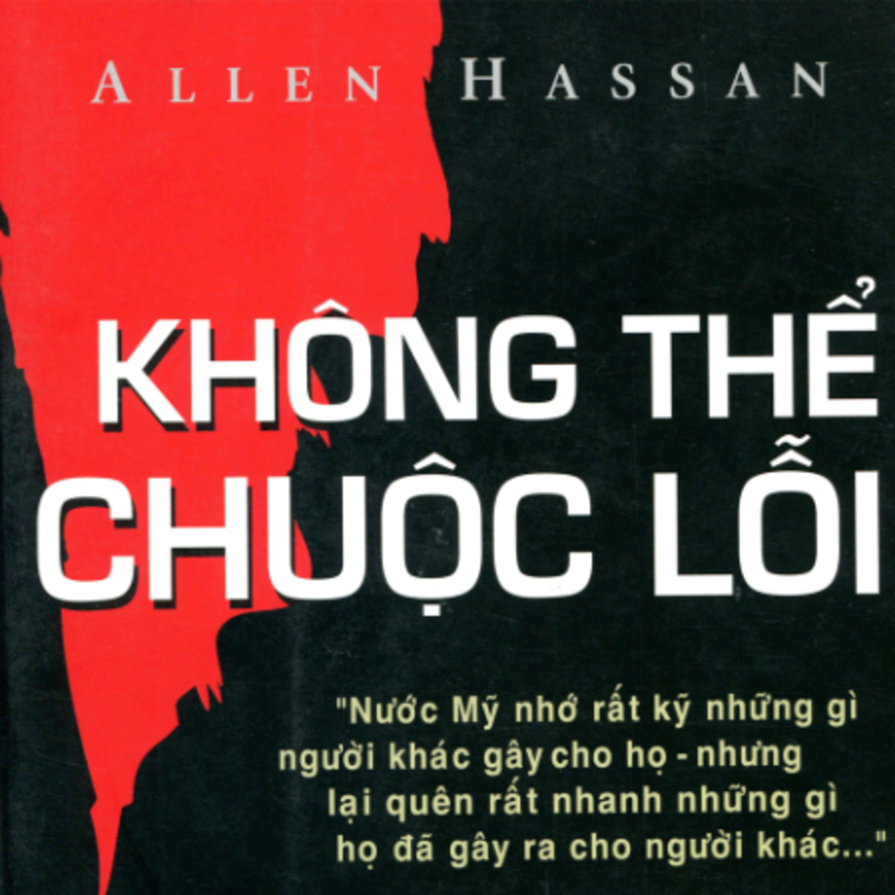 Sách nói Không Thể Chuộc Lỗi - Allen Hassan | Voiz FM