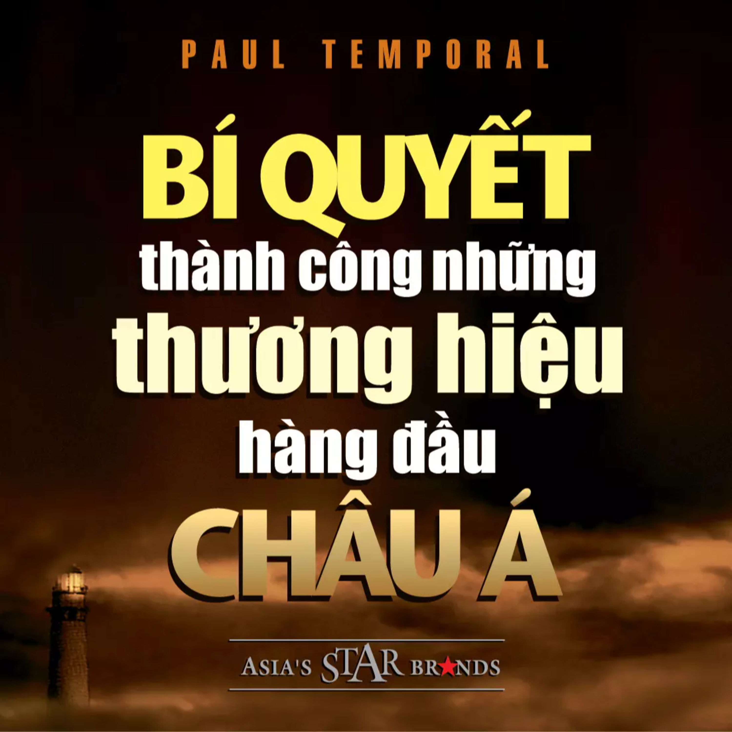 Sách nói Bí Quyết Thành Công Những Thương Hiệu Hàng Đầu Châu Á - Paul Temporal | Voiz FM