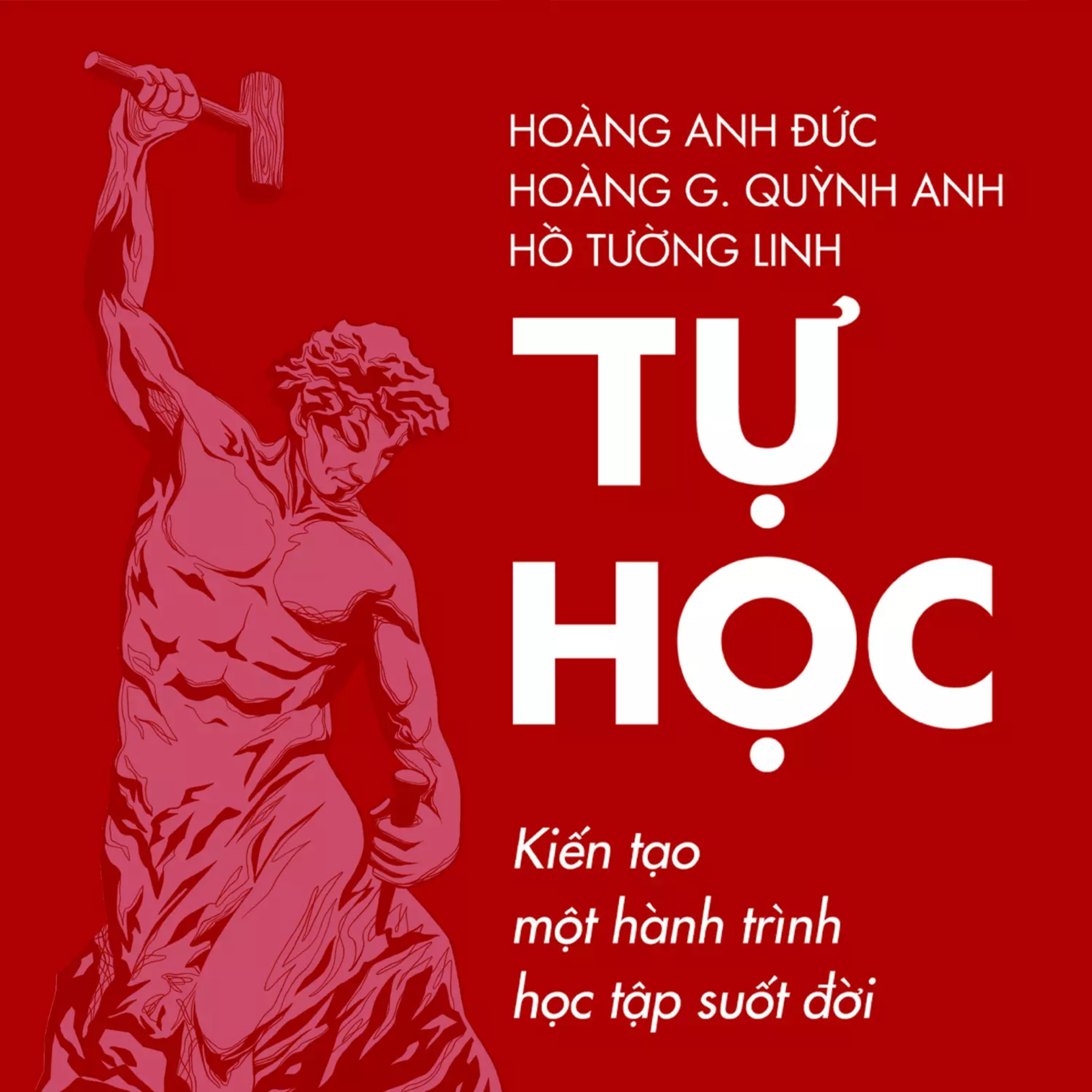 Sách nói Tự Học: Kiến Tạo Một Hành Trình Học Tập Suốt Đời - Nhiều tác giả | Voiz FM