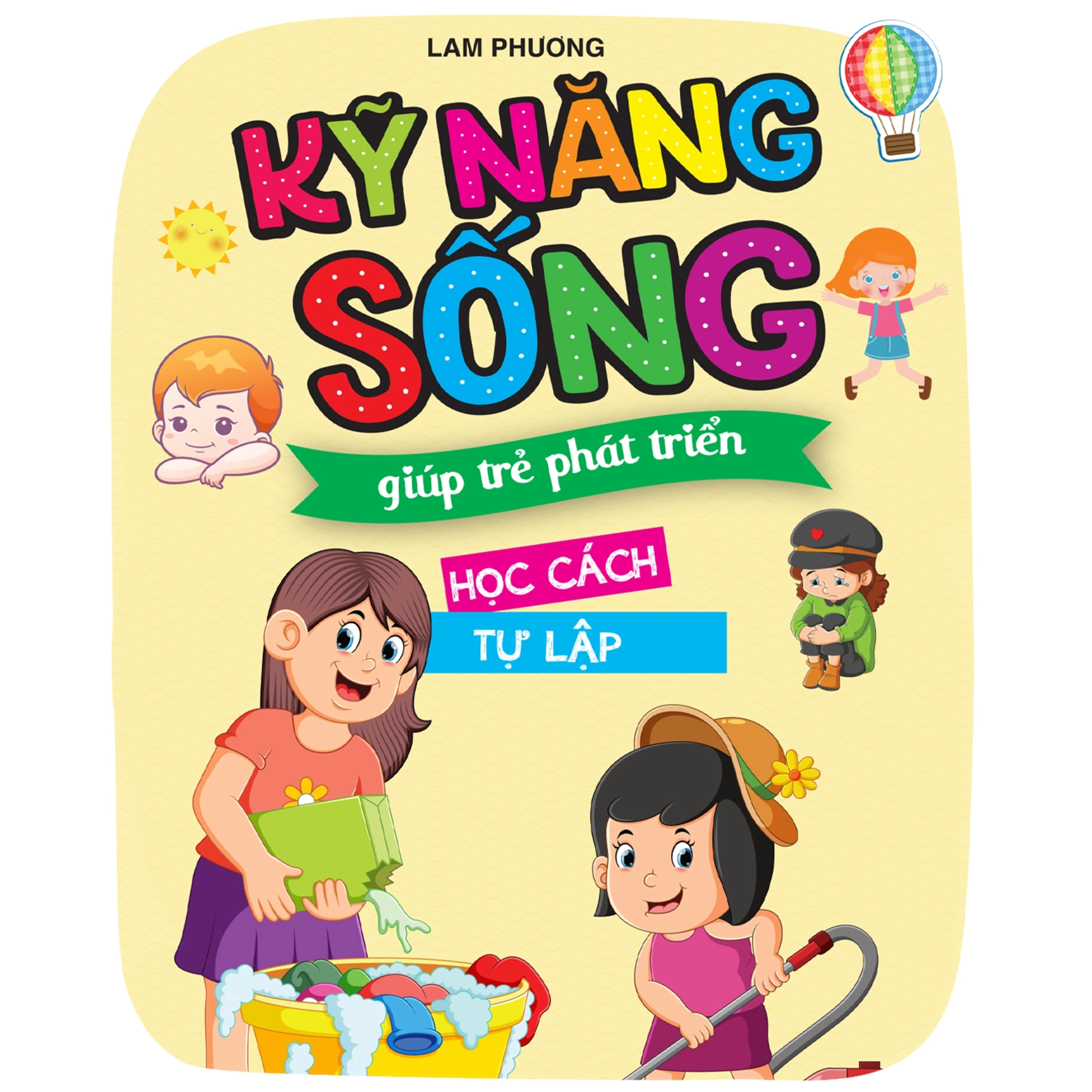 Sách nói Kỹ Năng Sống Giúp Trẻ Phát Triển - Học Cách Tự Lập - Lam Phương | Voiz FM