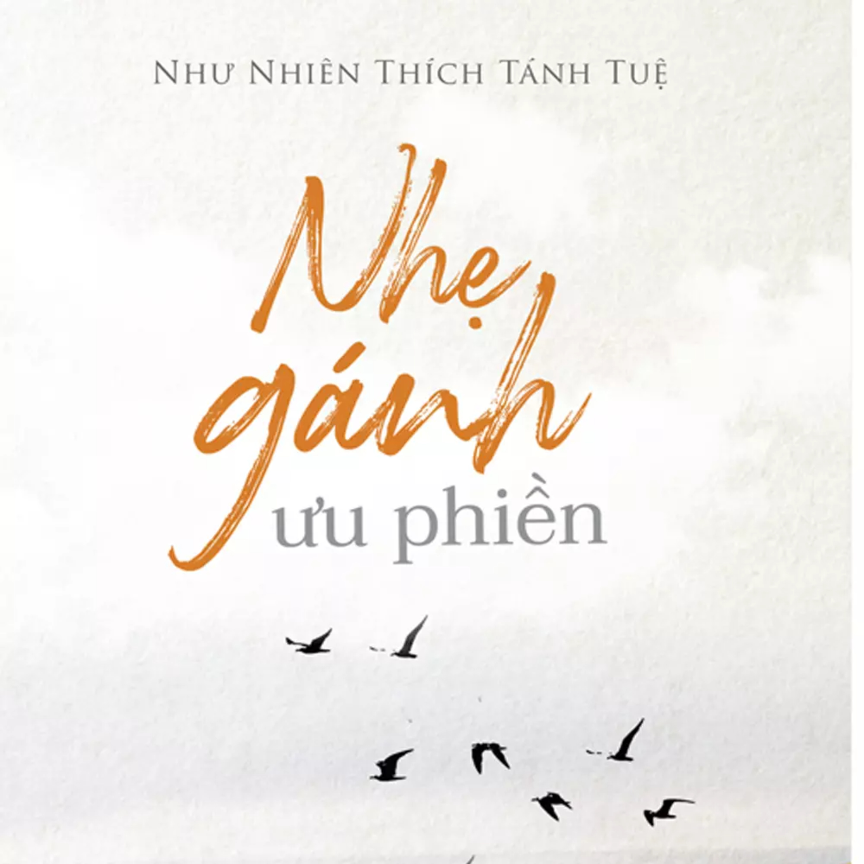 Sách nói Nhẹ Gánh Ưu Phiền - Như Nhiên Thích Tánh Tuệ | Voiz FM