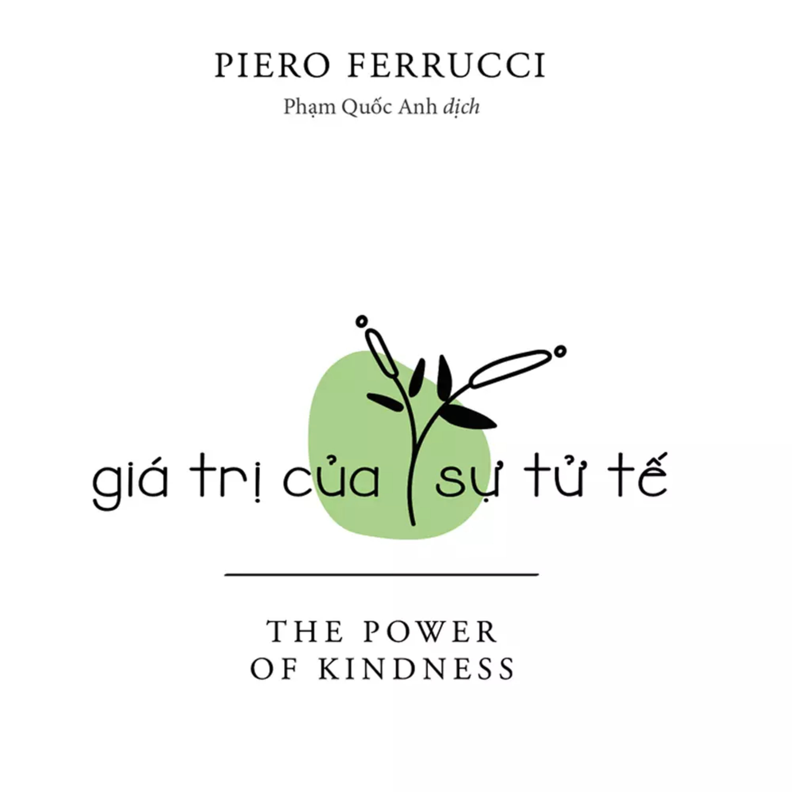 Sách nói Giá Trị Của Sự Tử Tế - Piero Ferrucci | Voiz FM