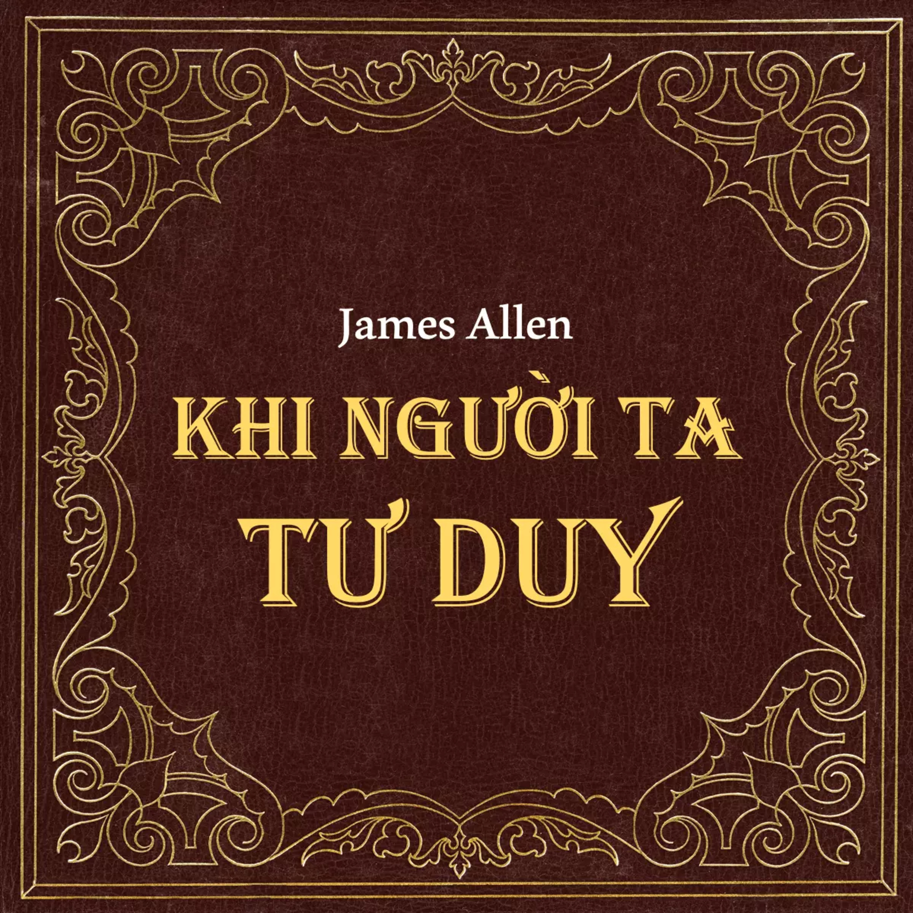 Sách nói Khi Người Ta Tư Duy - James Allen | Voiz FM