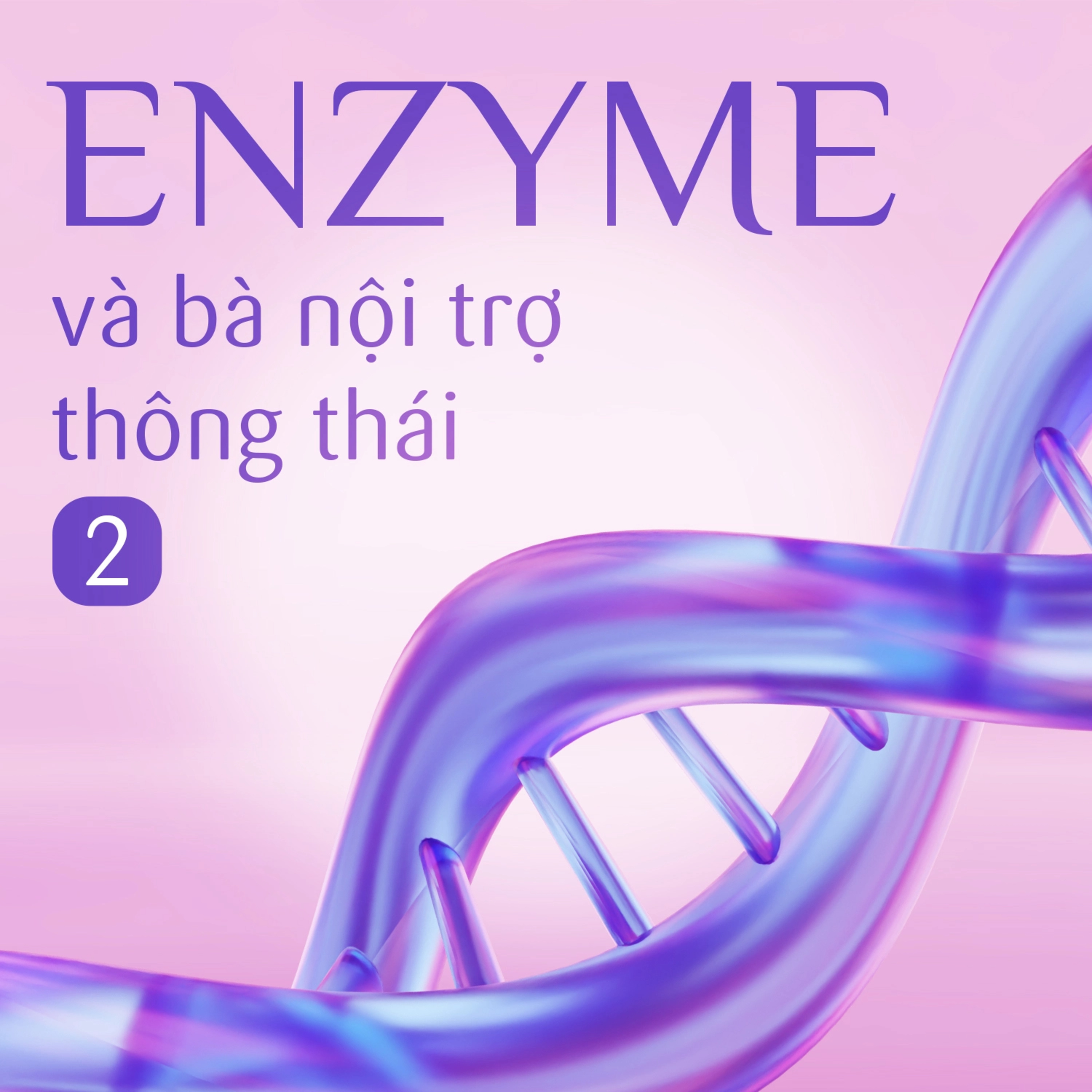 Sách nói Enzyme Và Bà Nội Trợ Thông Thái - Trịnh Xuân Đức | Voiz FM