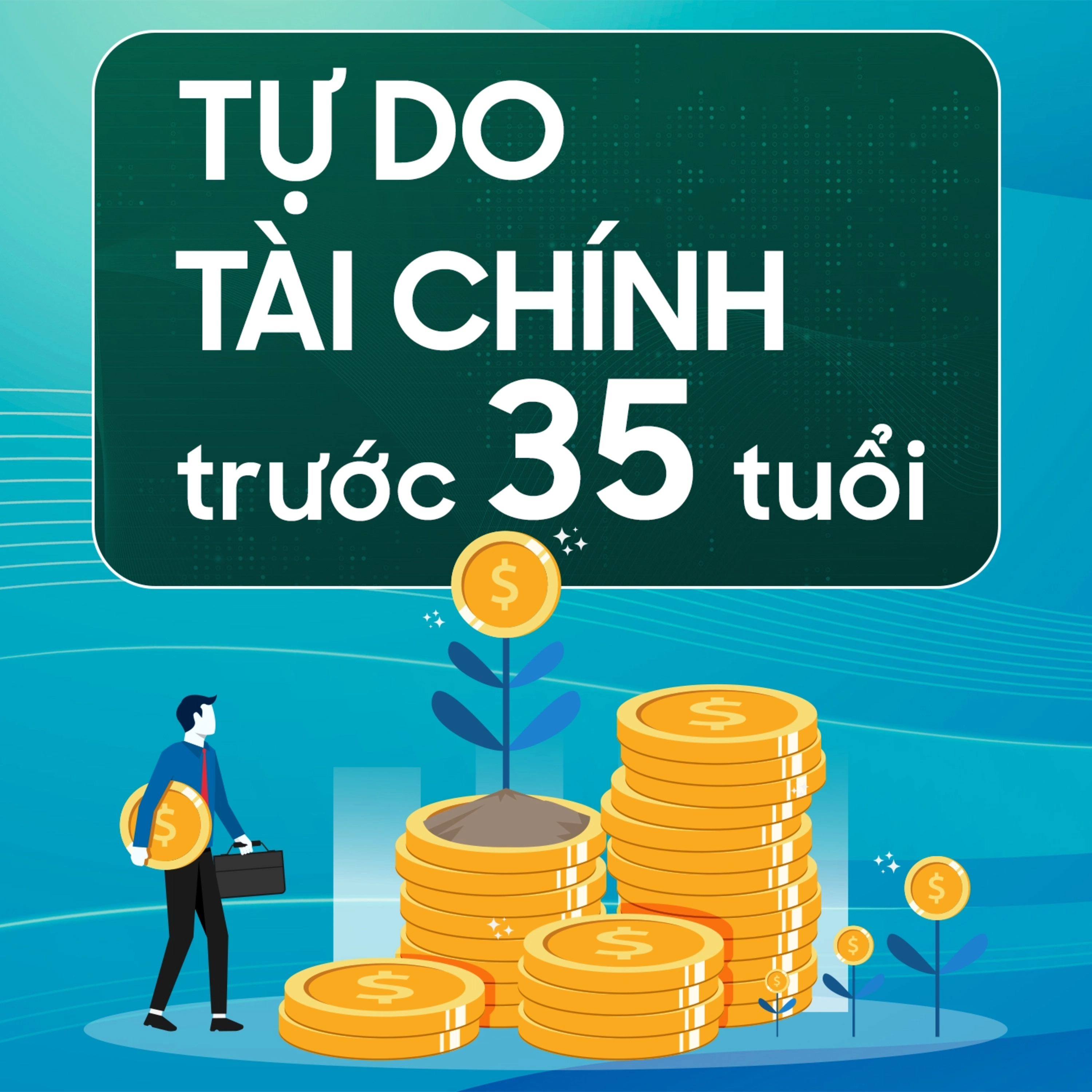 Sách nói Tự Do Tài Chính Trước 35 Tuổi - Phạm Duy Quang | Voiz FM