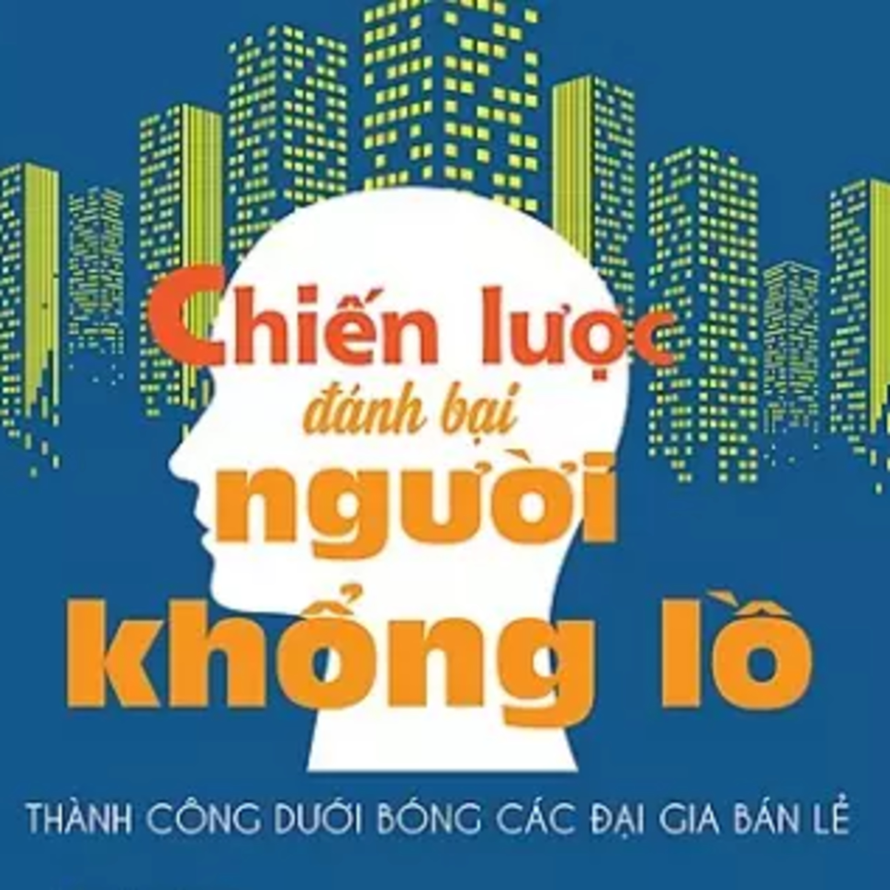 Sách nói Chiến Lược Đánh Bại Người Khổng Lồ - Don Taylor & Jeanne Smalling Archer | Voiz FM