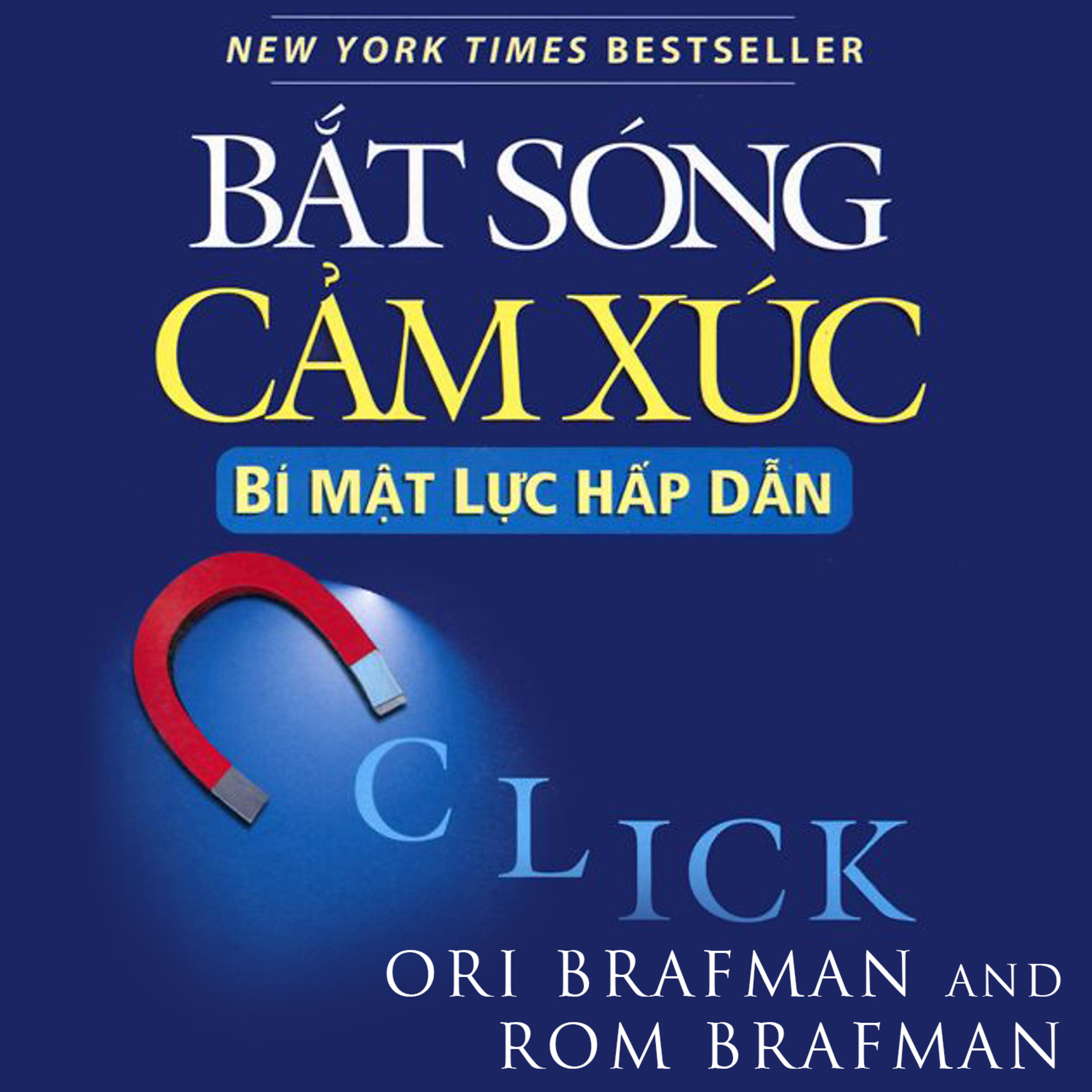Sách nói Bắt Sóng Cảm Xúc - Bí Mật Lực Hấp Dẫn - Ori Brafman | Voiz FM episode artwork