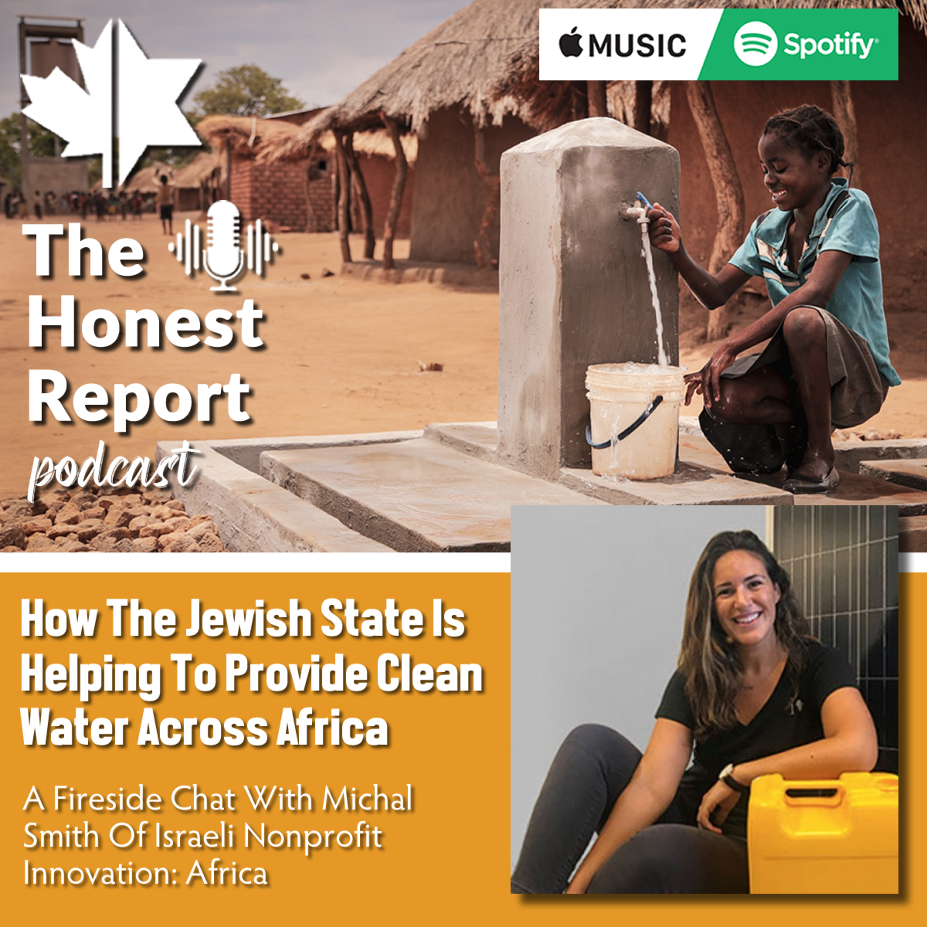 How The Jewish State Is Helping To Provide Clean Water Across Africa: A Fireside Chat With Michal Smith Of Israeli Nonprofit Innovation: Africa episode artwork