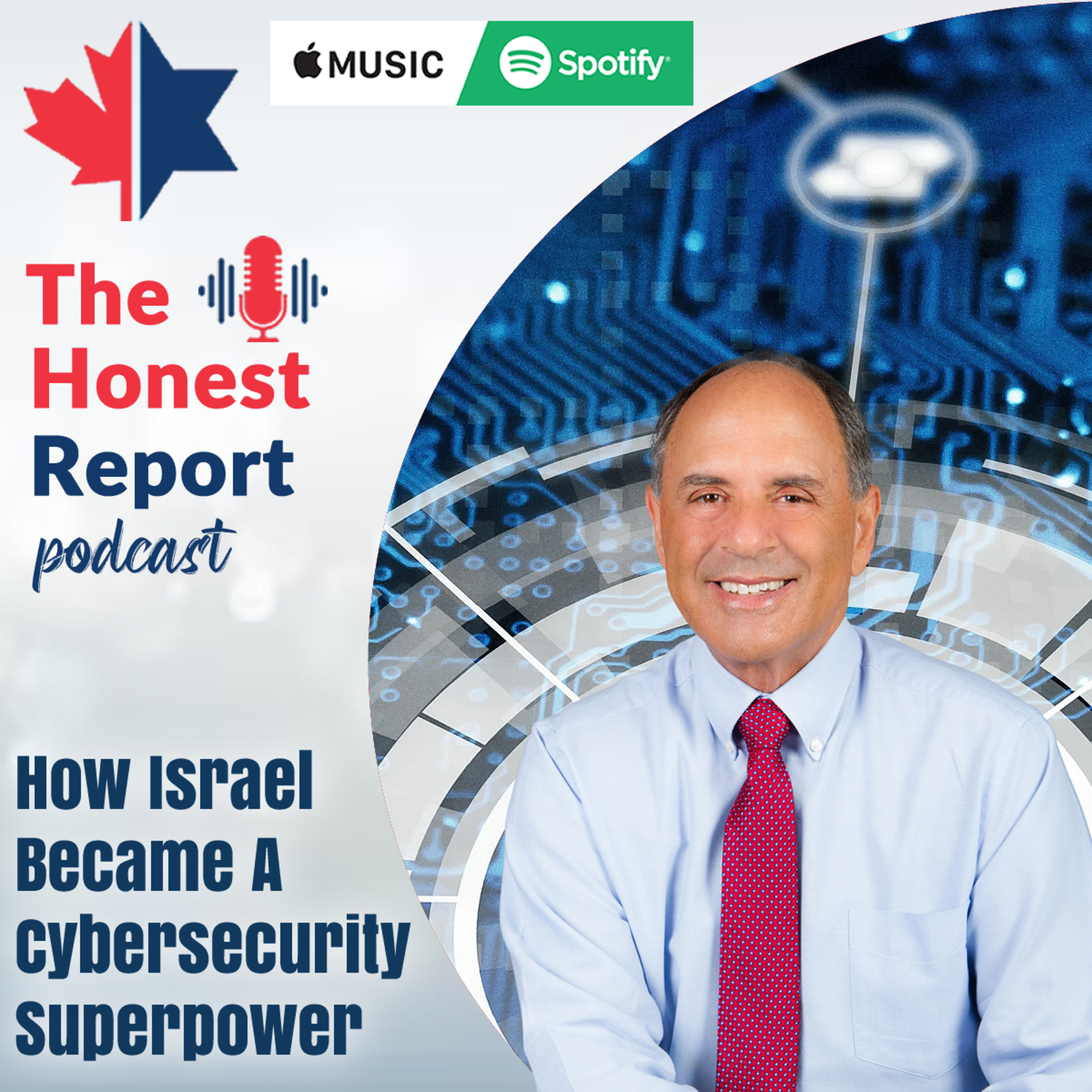 How Israel Became a Cybersecurity Superpower: A Fireside Chat With Chuck Freilich, Former Israeli Deputy National Security Adviser episode artwork