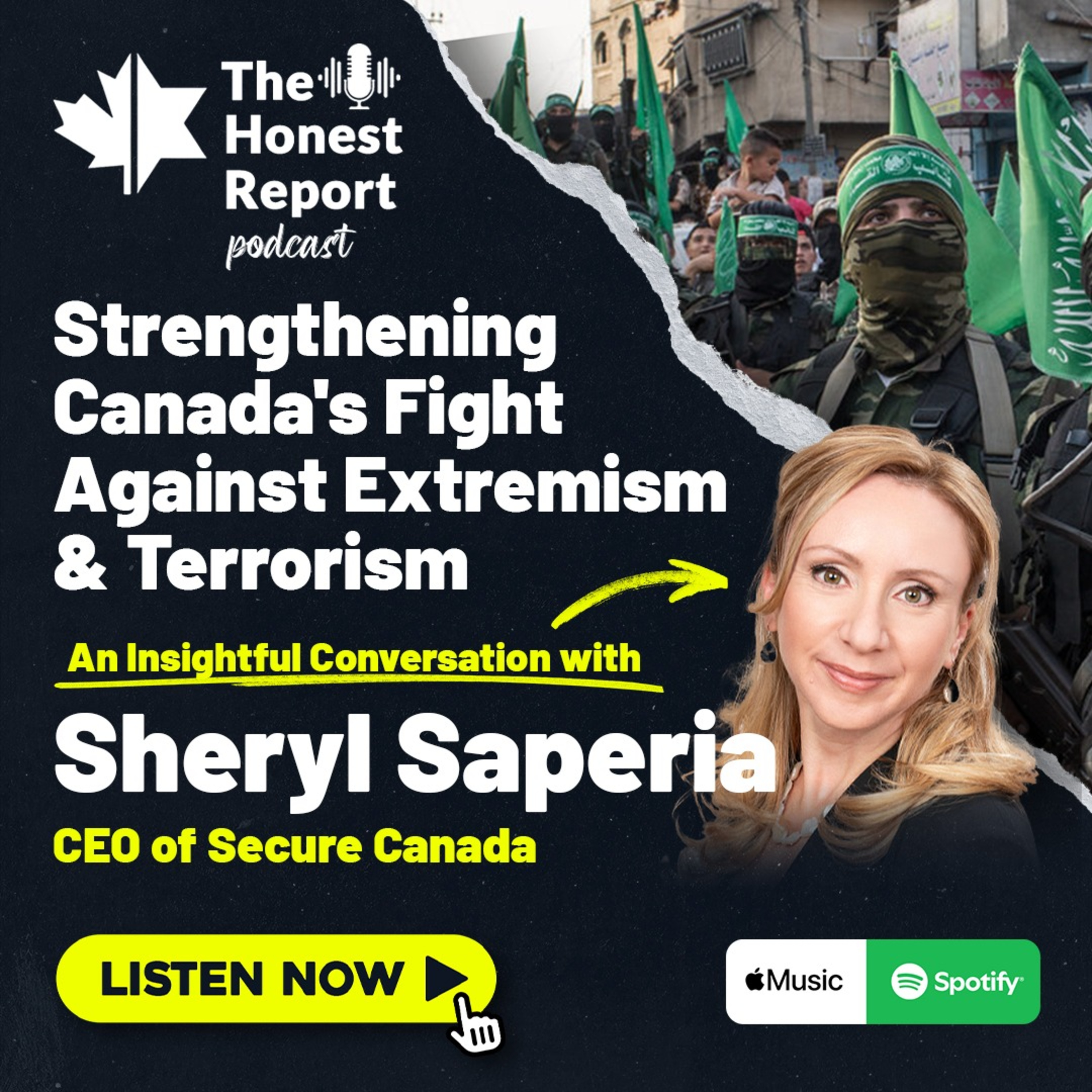 Strengthening Canada's Fight Against Extremism & Terrorism: An Insightful Conversation With Sheryl Saperia, CEO Of Secure Canada episode artwork