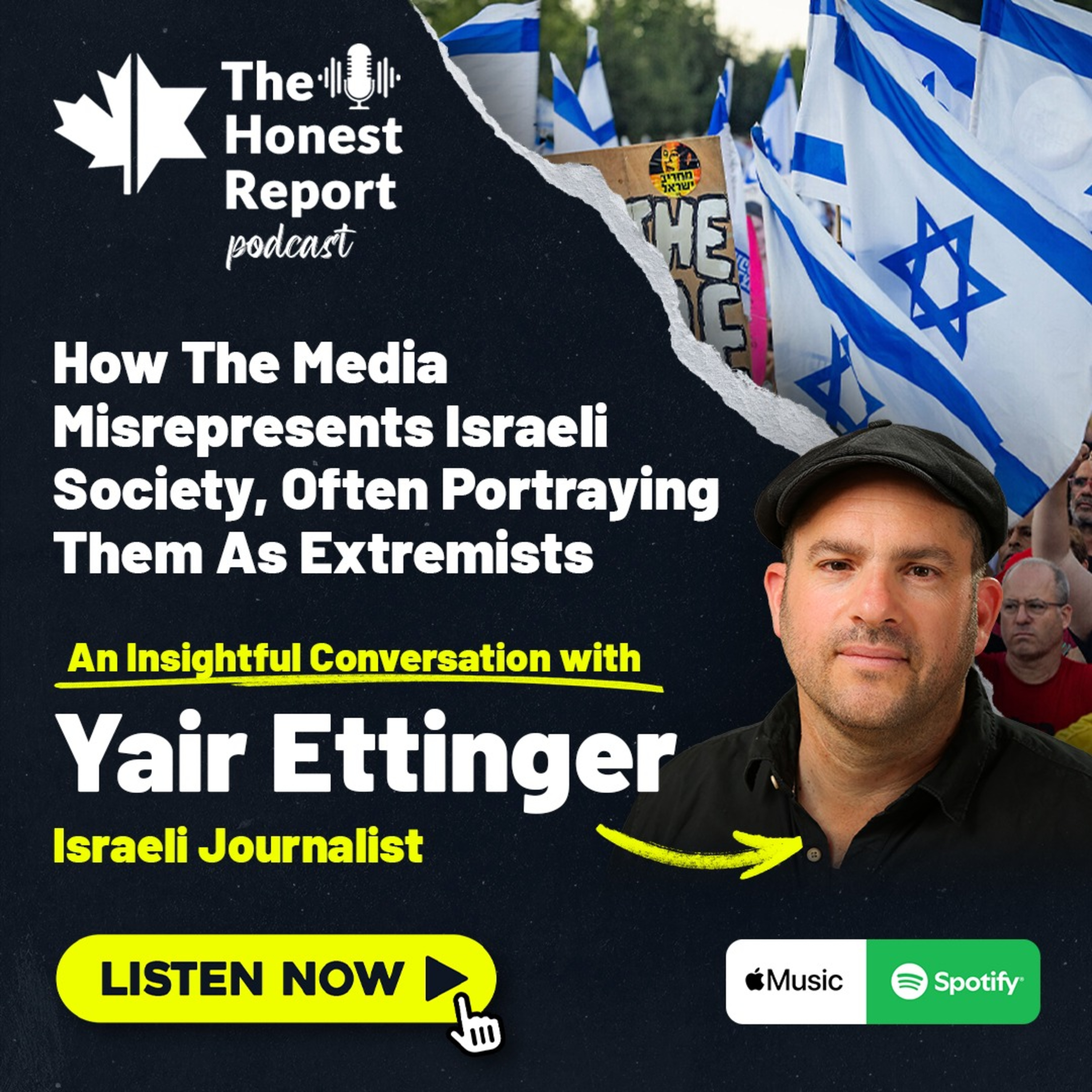 How The Media Misrepresents Israeli Society, Often Portraying Them As Extremists: An Insightful Conversation With Journalist & Scholar Yair Ettinger episode artwork