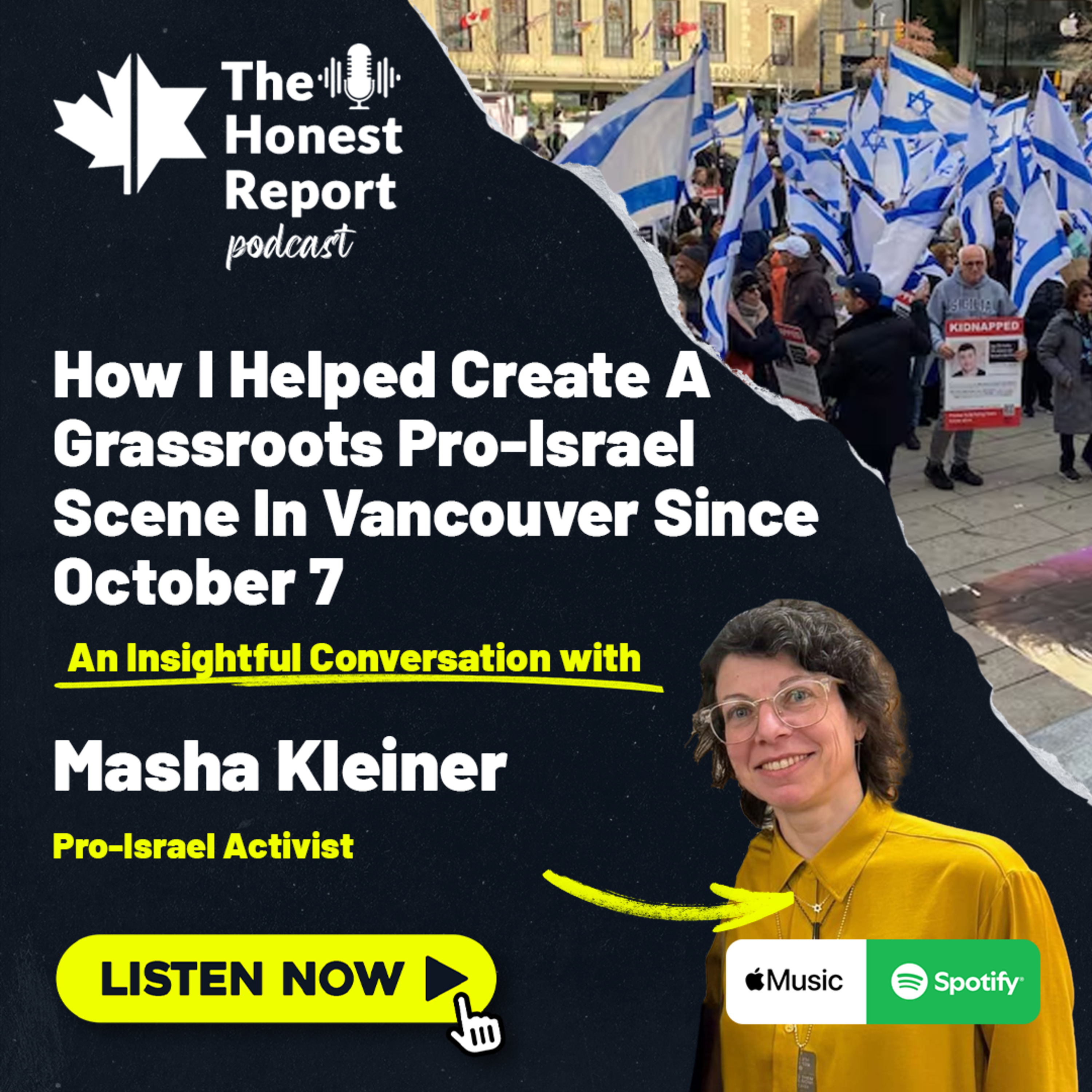How I Helped Create A Grassroots Pro-Israel Scene In Vancouver Since October 7: An Insightful Conversation With Activist Masha Kleiner episode artwork