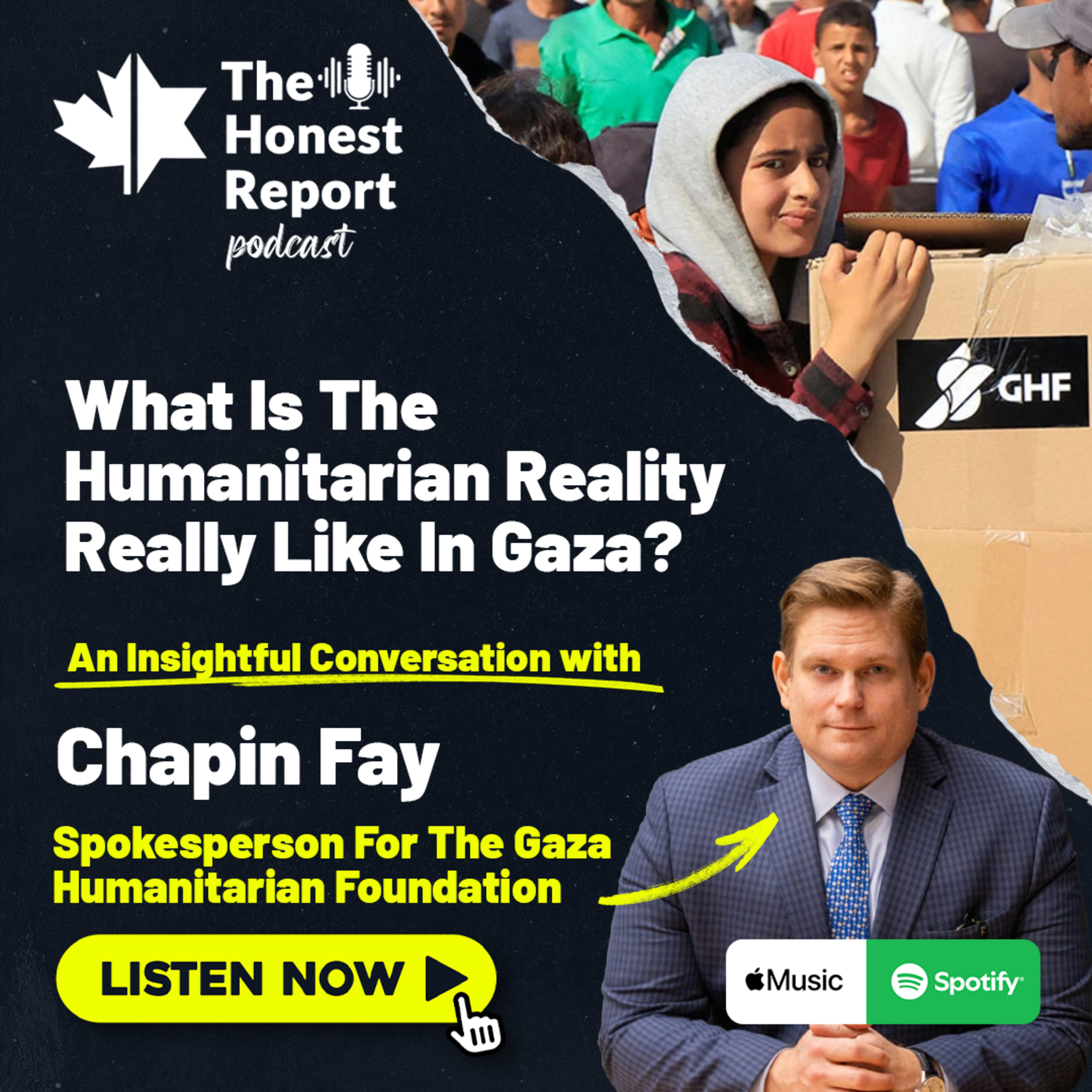 What Is The Humanitarian Reality Really Like In Gaza? An Insightful Conversation With Chapin Fay, Spokesperson For The Gaza Humanitarian Foundation (GHF) episode artwork