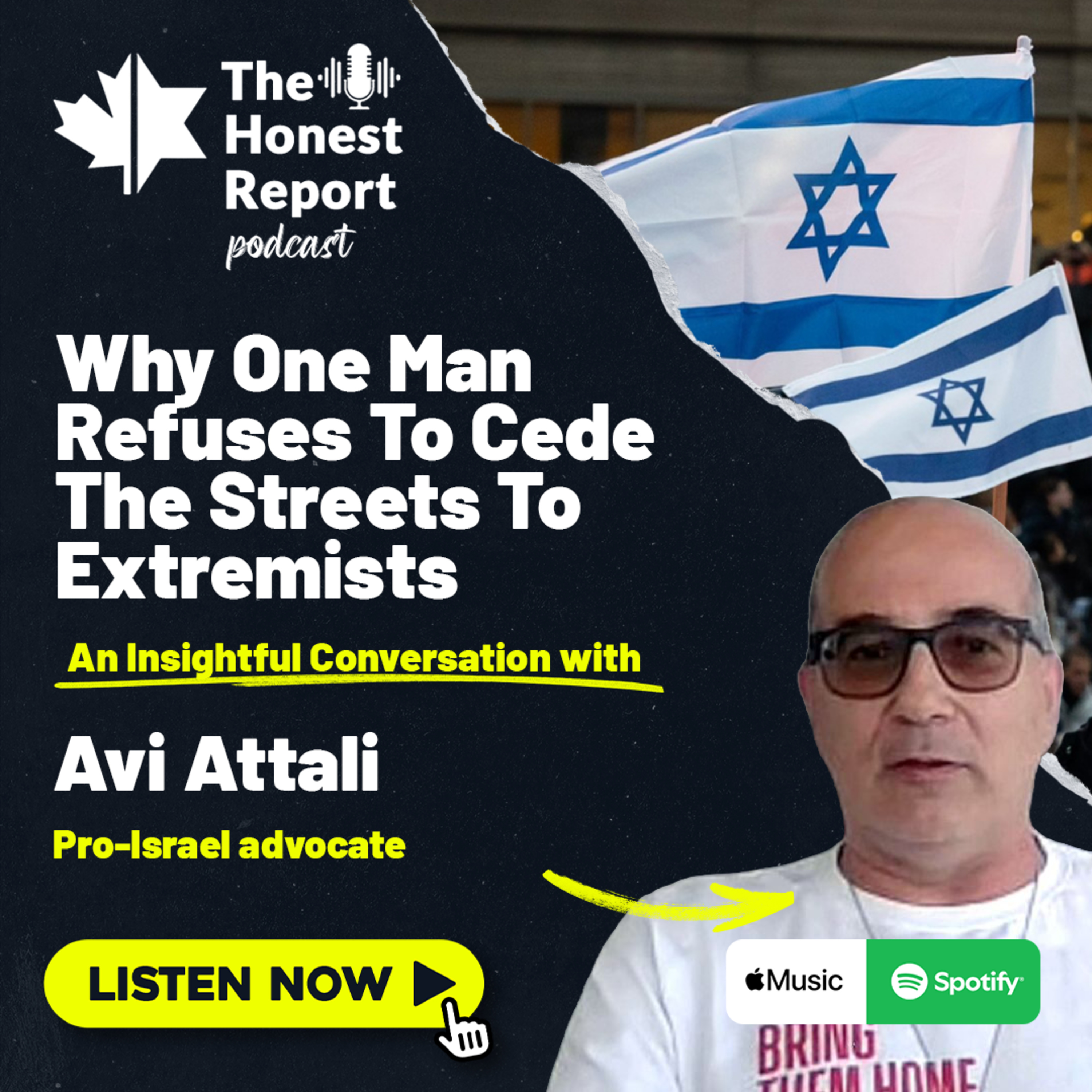 Why One Man Refuses To Cede The Streets To Extremists; A Fireside Chat With Avi Attali episode artwork
