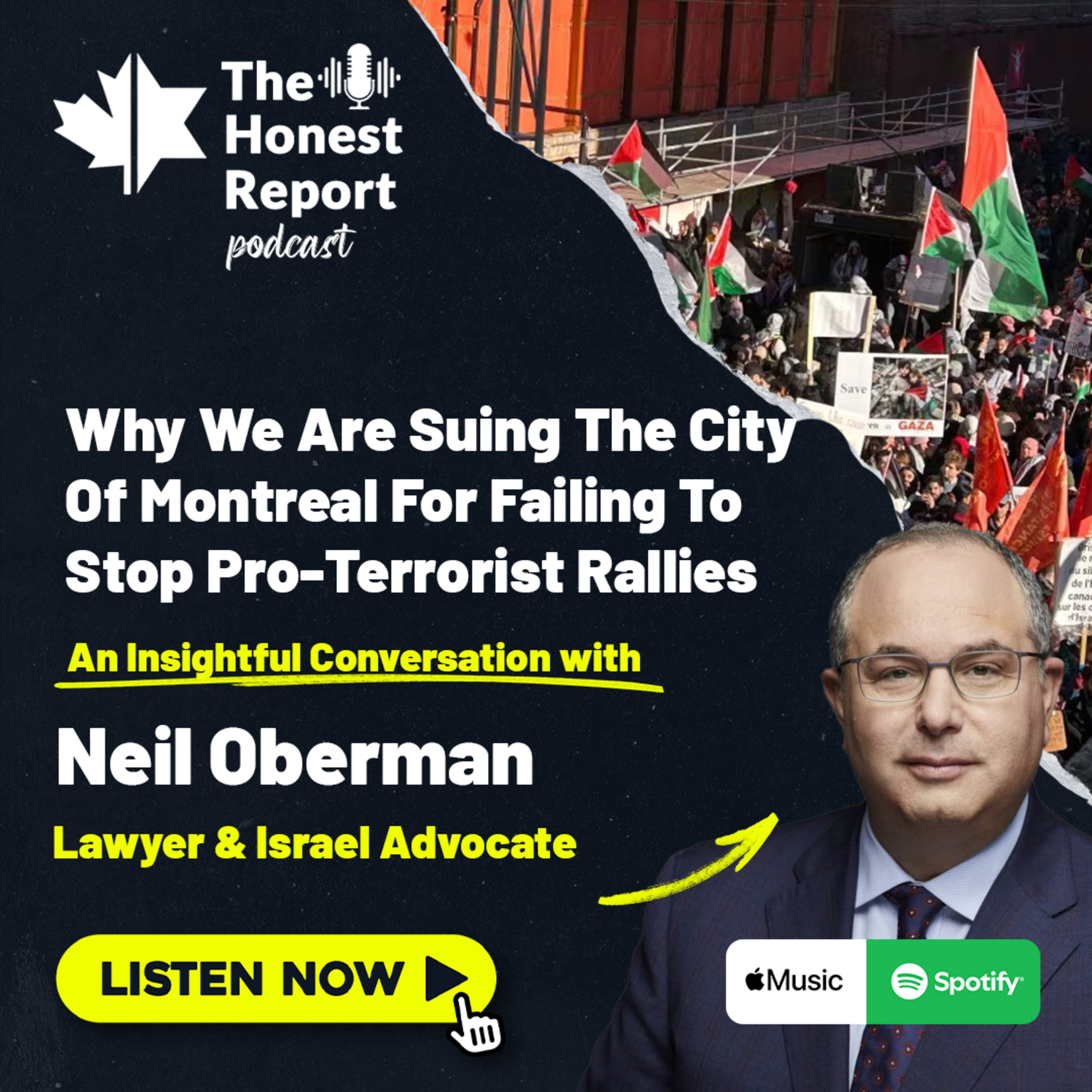 Why We Are Suing the City of Montreal For Failing To Stop Pro-Terrorist Rallies: An Insightful Conversation With Lawyer Neil Oberman episode artwork