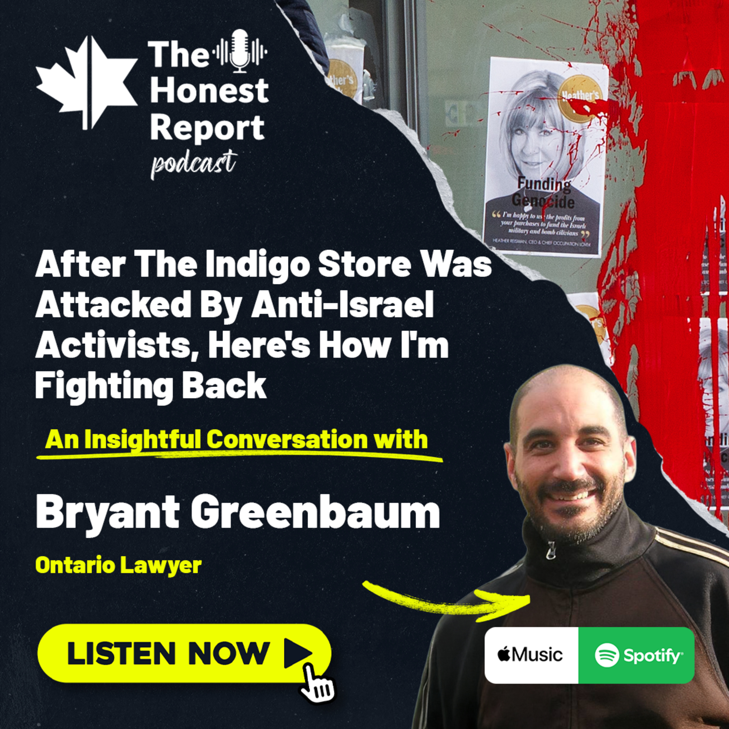 After The Indigo Store Was Attacked By Anti-Israel Activists, Here's How I'm Fighting Back: An Insightful Conversation With Lawyer Bryant Greenbaum episode artwork