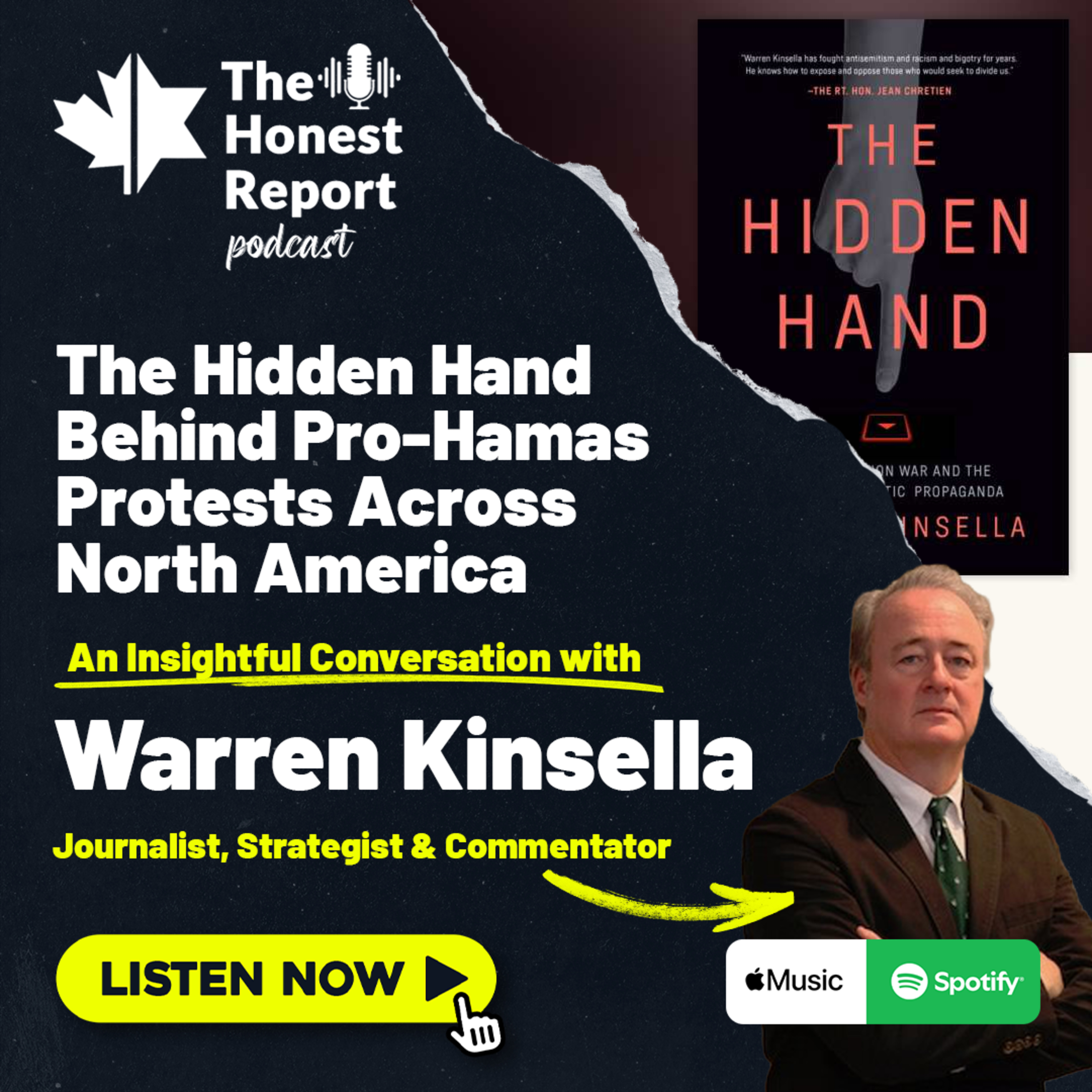 The Hidden Hand Behind Pro-Hamas Protests Across North America: An Insightful Conversation With Journalist, Strategist & Commentator Warren Kinsella episode artwork