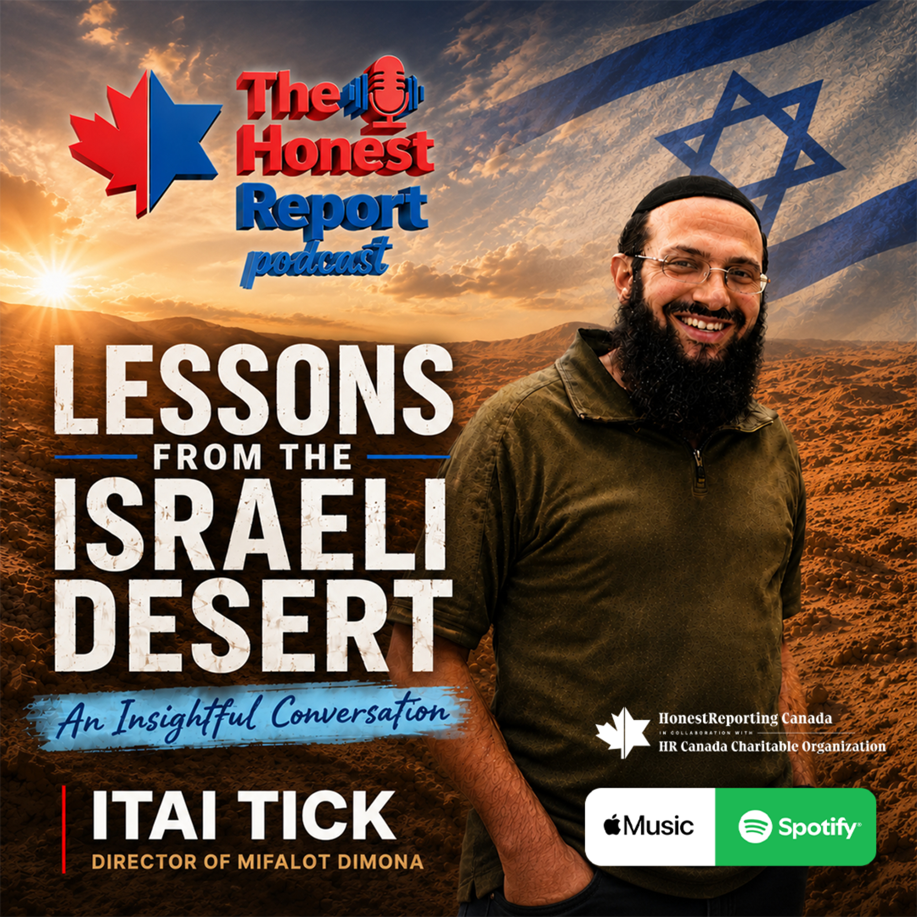 Lessons From The Israeli Desert: An Insightful Conversation With Itai Tick, Reservist In Israel Defense Forces & Director Of Mifalot Dimona episode artwork