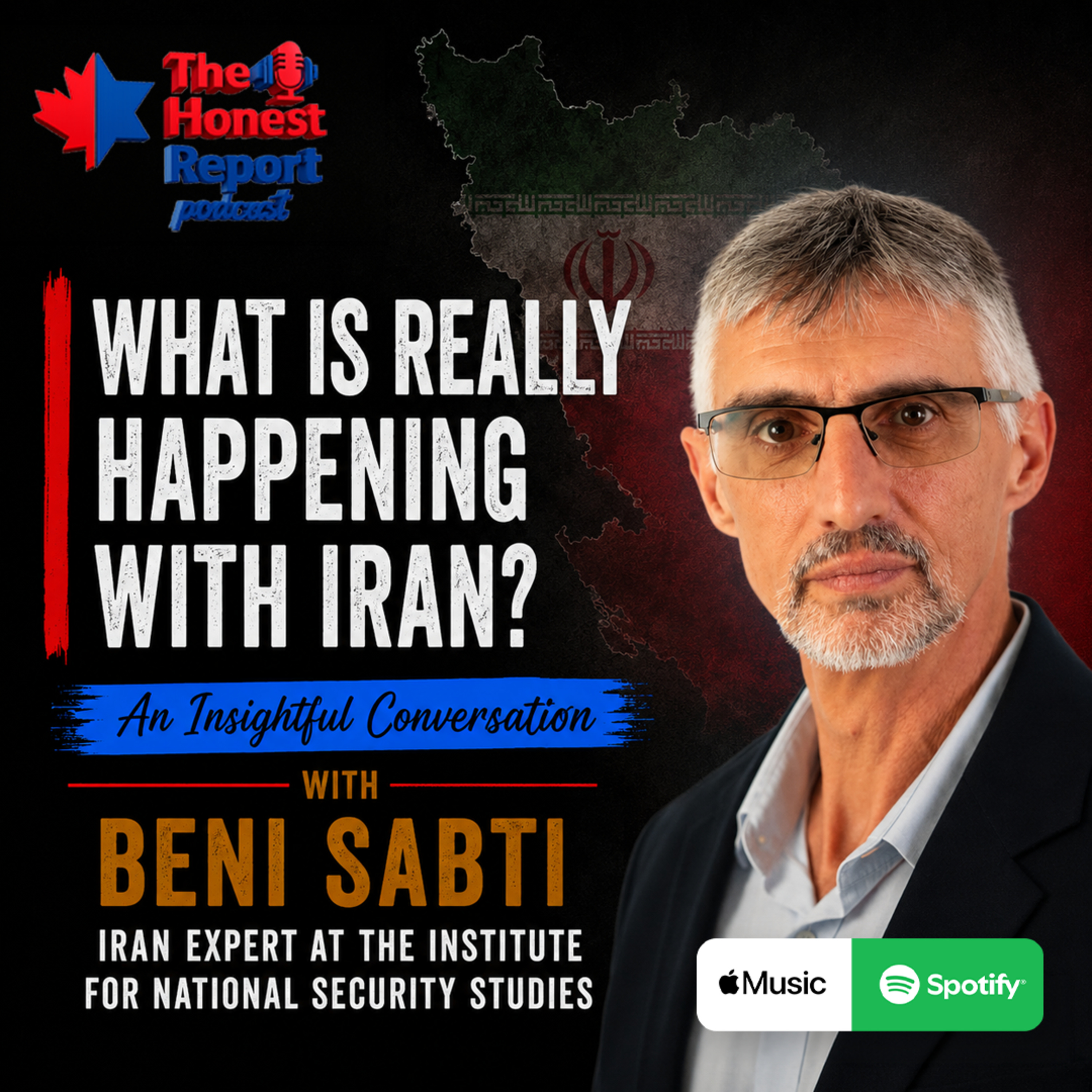 What Is Really Happening With Iran? An Insightful Conversation With Beni Sabti, Iran Expert At The Institute For National Security Studies episode artwork