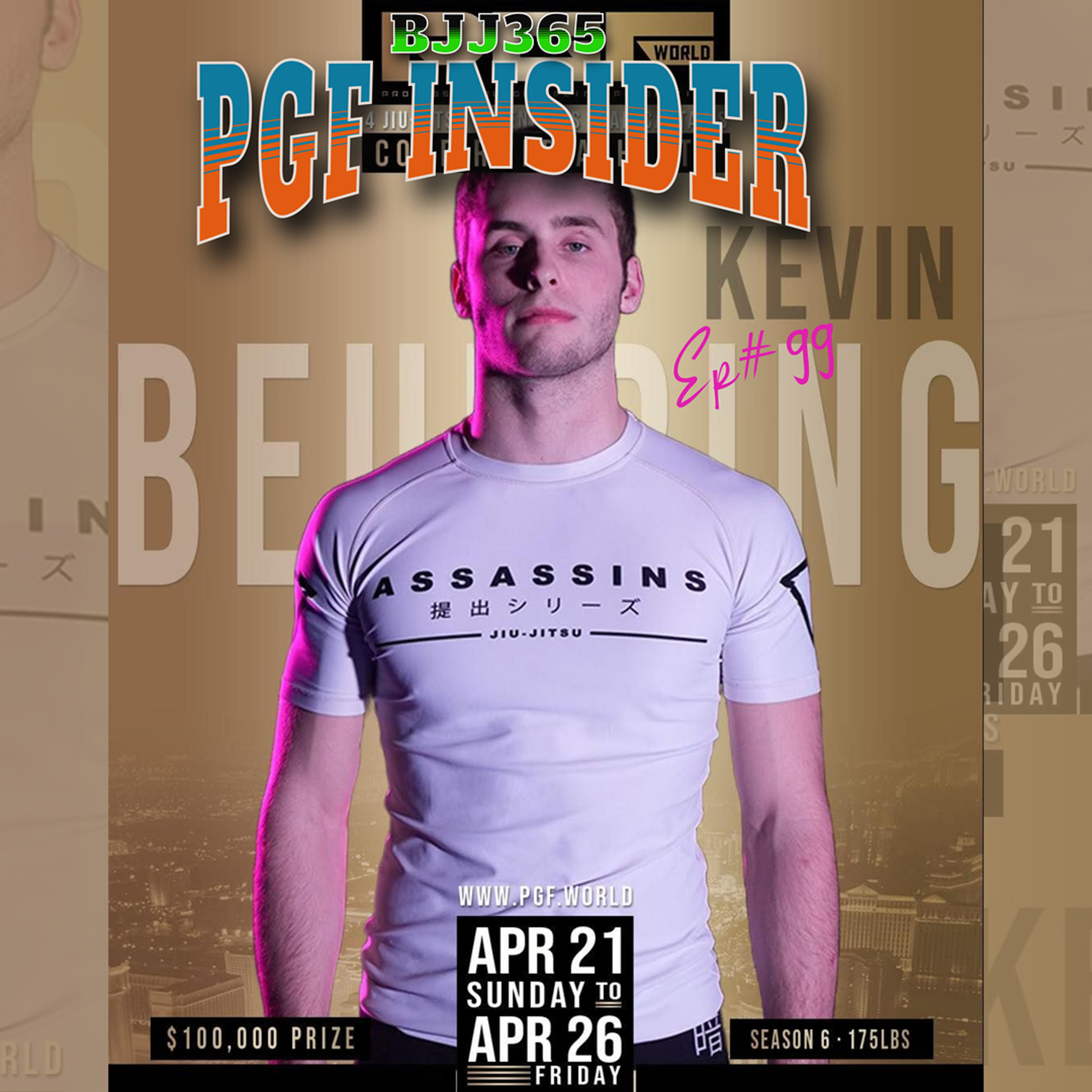 PGF Insider Ep# 99- with PGF World 6 athlete Kevin Beauhring episode artwork