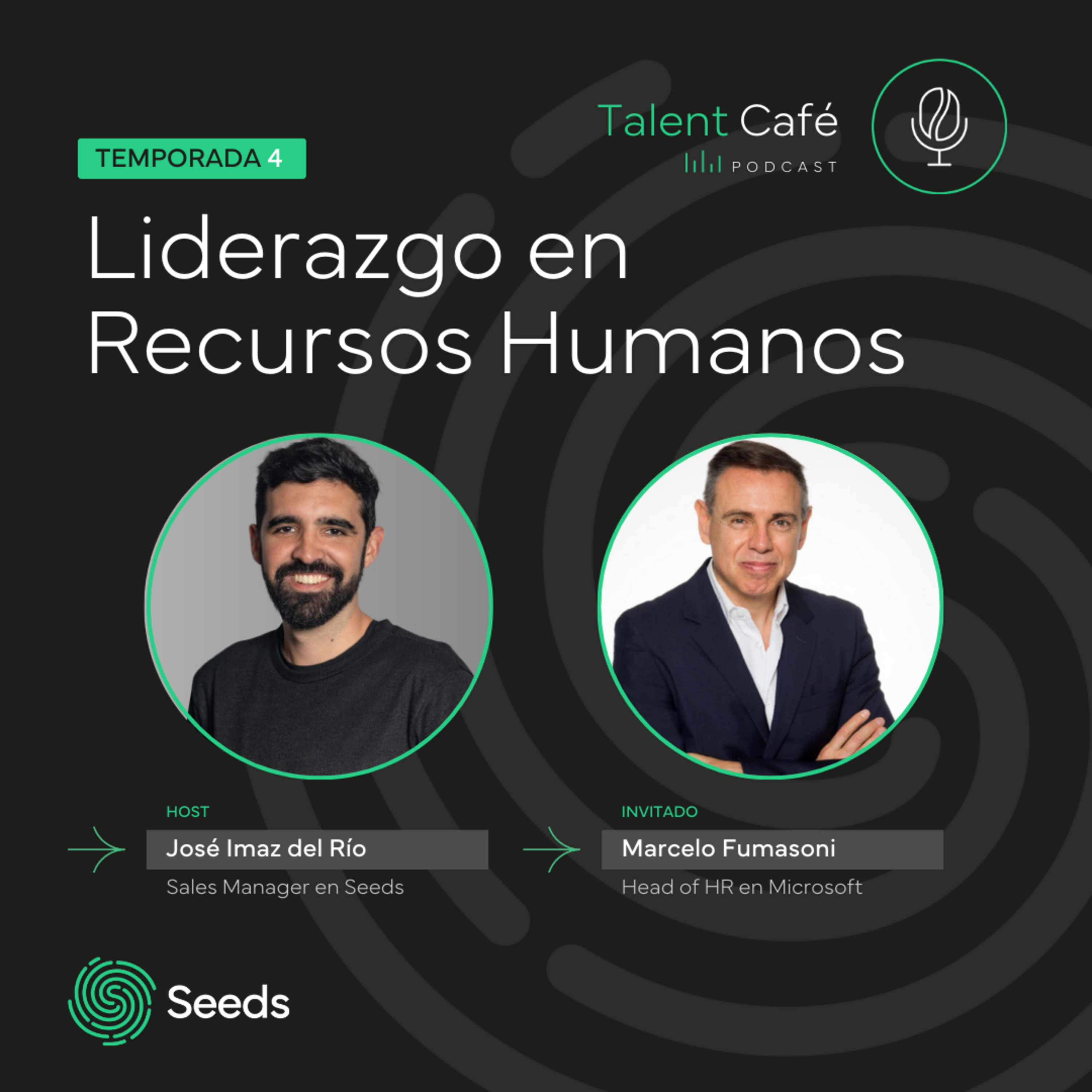 Liderazgo en Recursos Humanos, Innovación y Cultura con Marcelo Fumasoni, Head of Human Resource Microsoft América Latina episode artwork
