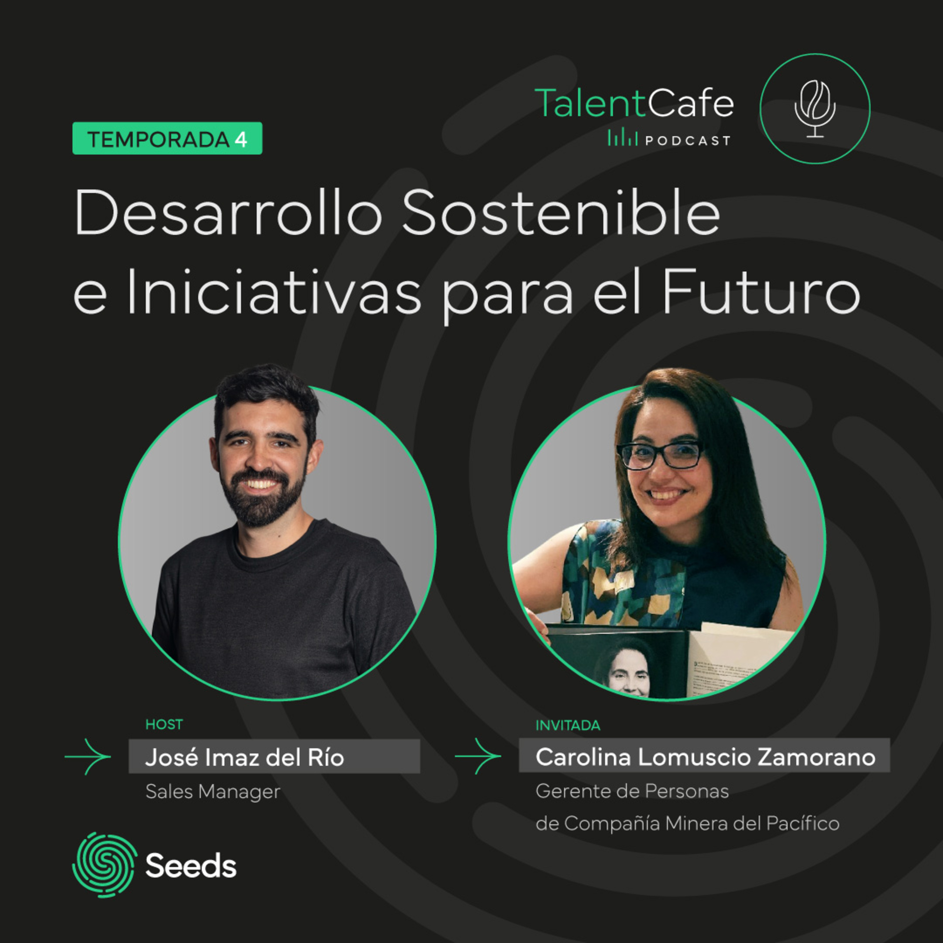 Desarrollo Sostenible e Iniciativas para el Futuro con Carolina Lomuscio, Gerente de Personas de CMP episode artwork
