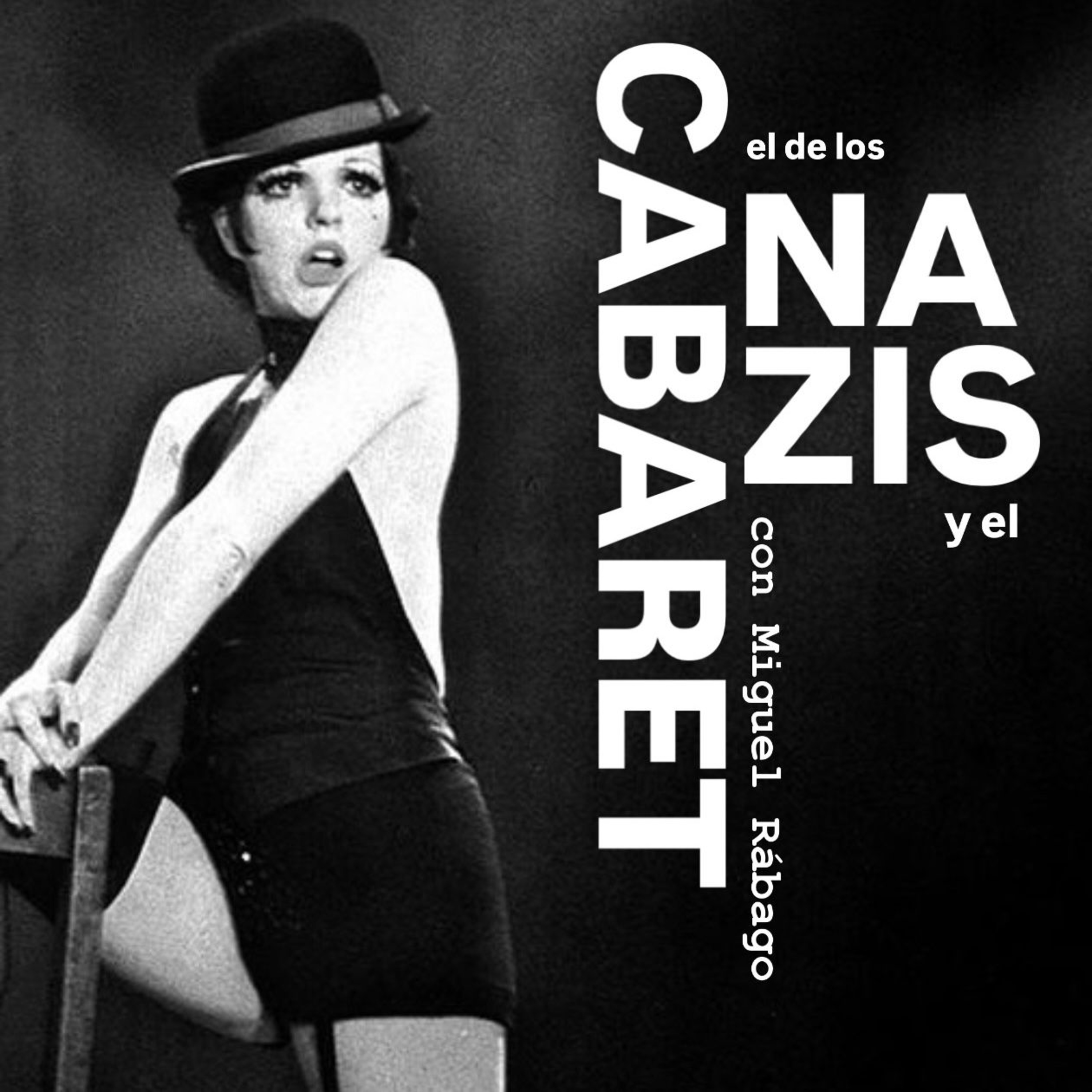 110. El de los Nazis y los Cabarets episode artwork