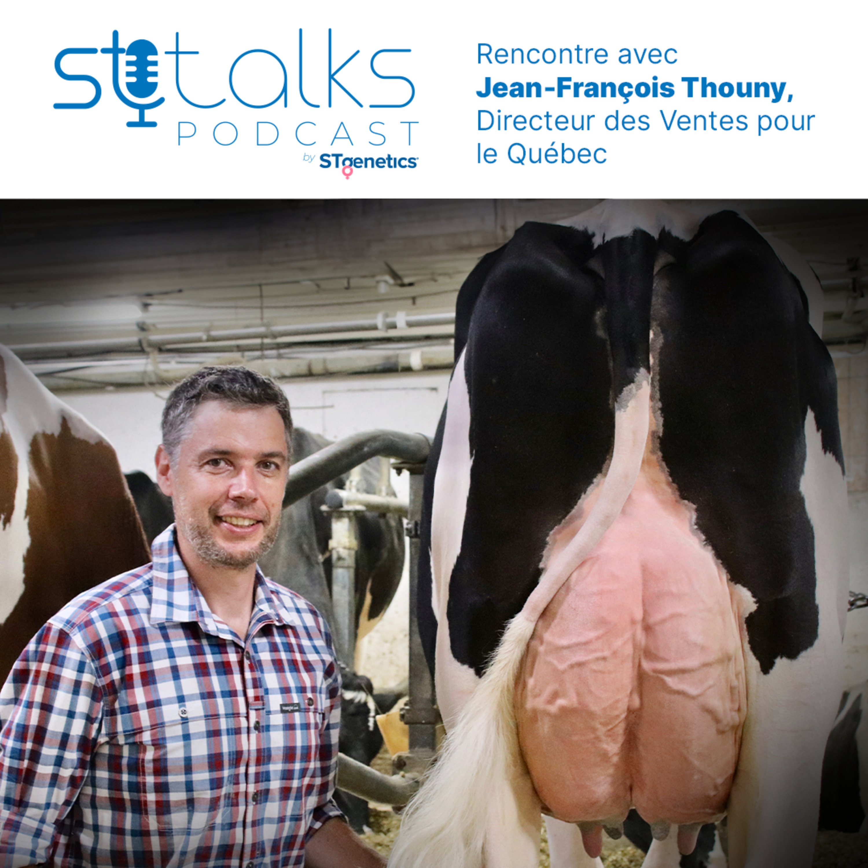 STtalks #96 - Rencontre avec Jean-François Thouny, Directeur des Ventes pour le Québec episode artwork