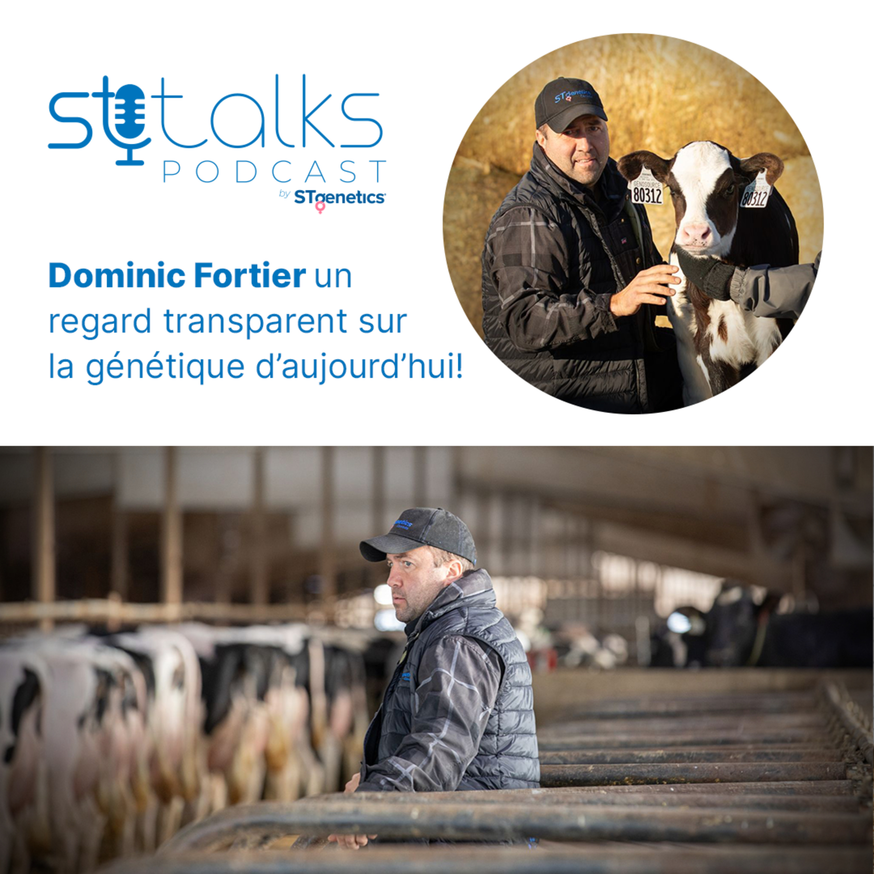STtalks #110 - Dominic Fortier un Regard Transparent Sur La Génétique D’aujourd’hui! episode artwork