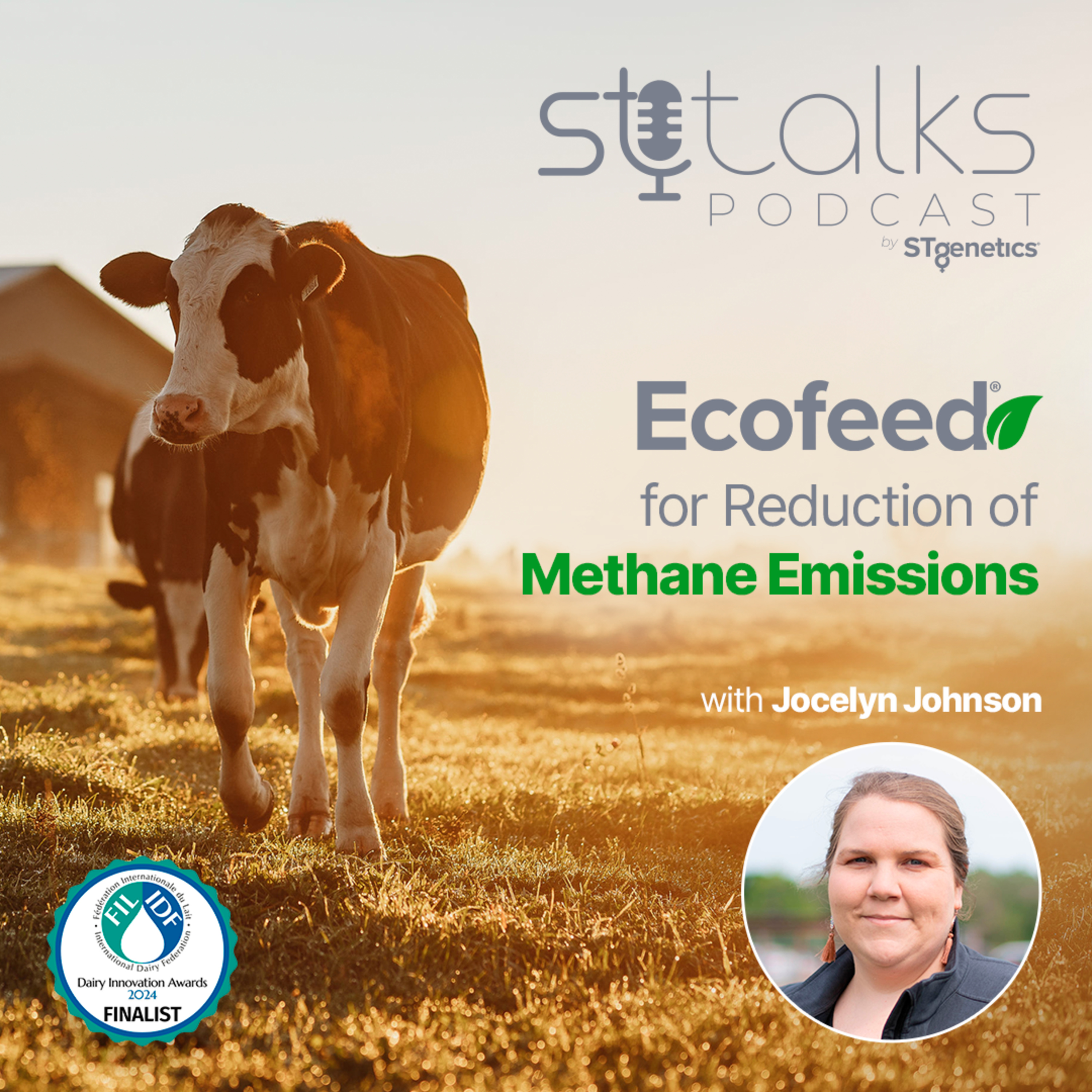 STtalks #191 - EcoFeed® for Reduction of Methane Emissions with Jocelyn Johnson episode artwork