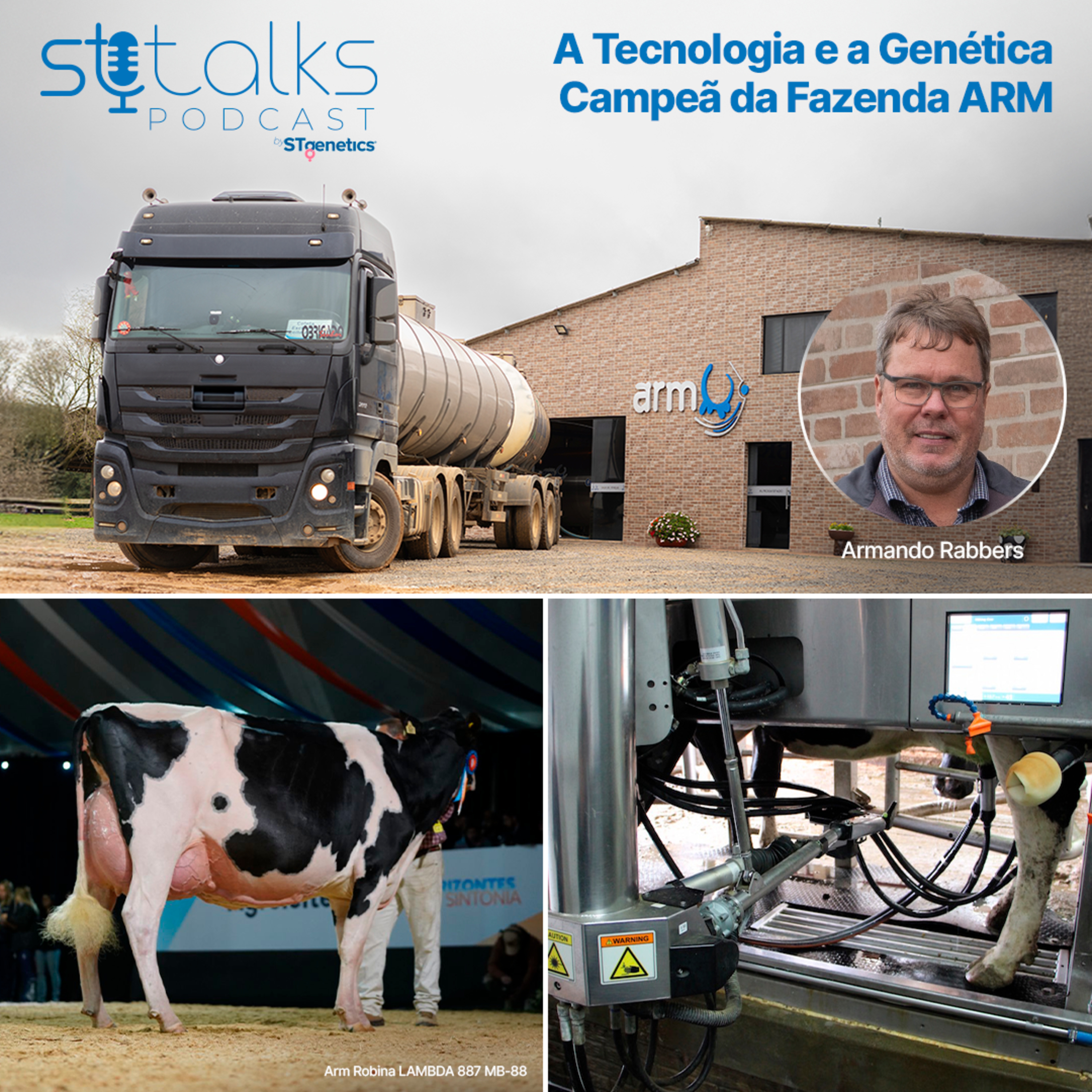 STtalks #218 - A Tecnologia e a Genética Campeã da Fazenda ARM com Armando Rabbers  episode artwork